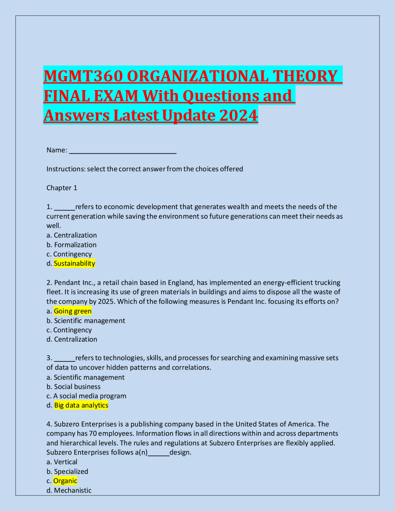 MGMT360 ORGANIZATIONAL THEORY FINAL EXAM With Questions and Answers ...