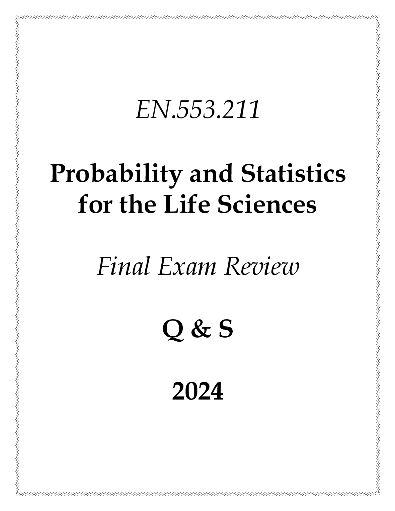 (JHU) EN.553.211 Probability & Statistics for the Life Sciences Final