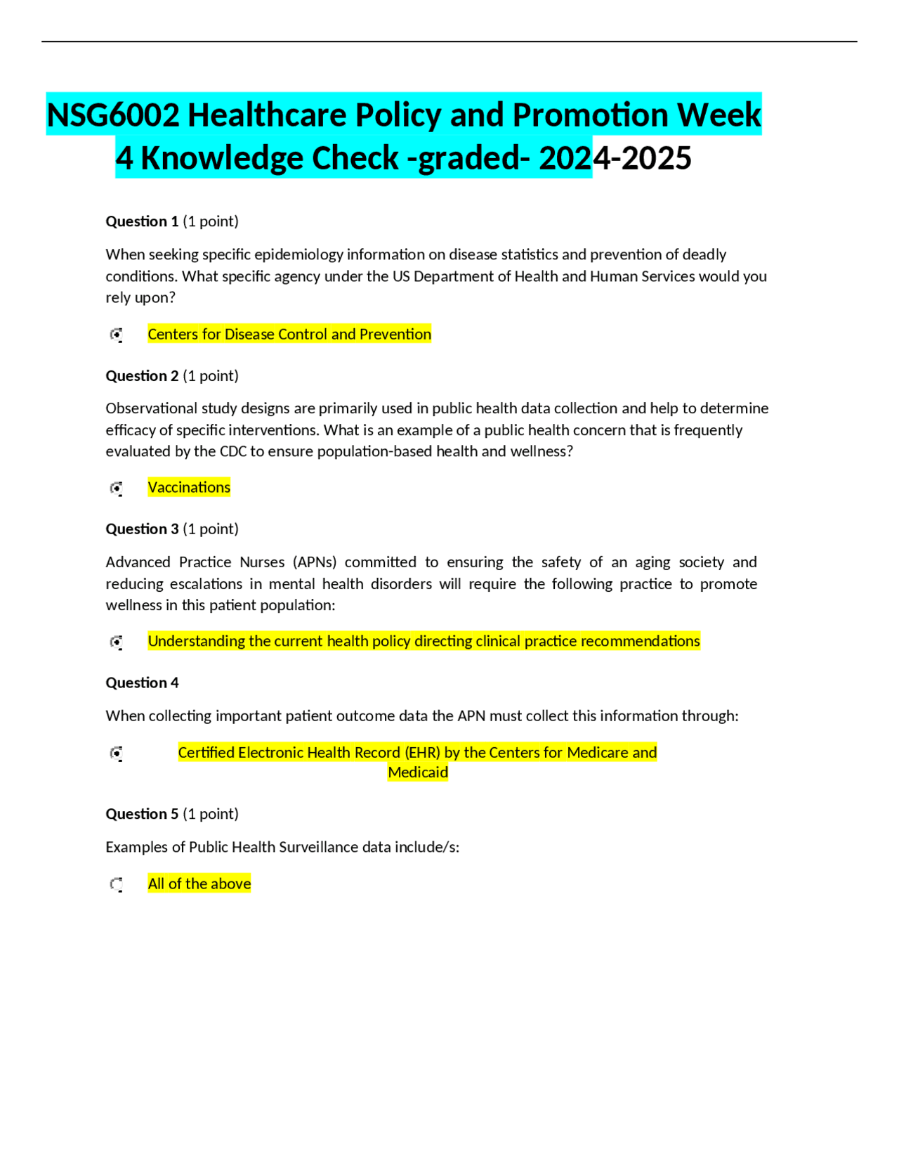 NSG6002 Healthcare Policy and Promotion Week 4 Knowledge Check -graded ...