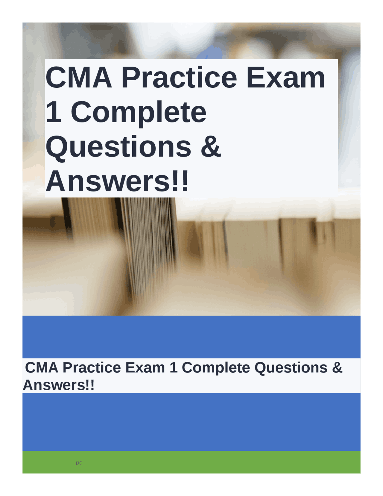 CMA Practice Exam 1 Complete Questions & Answers | Exams Nursing | Docsity