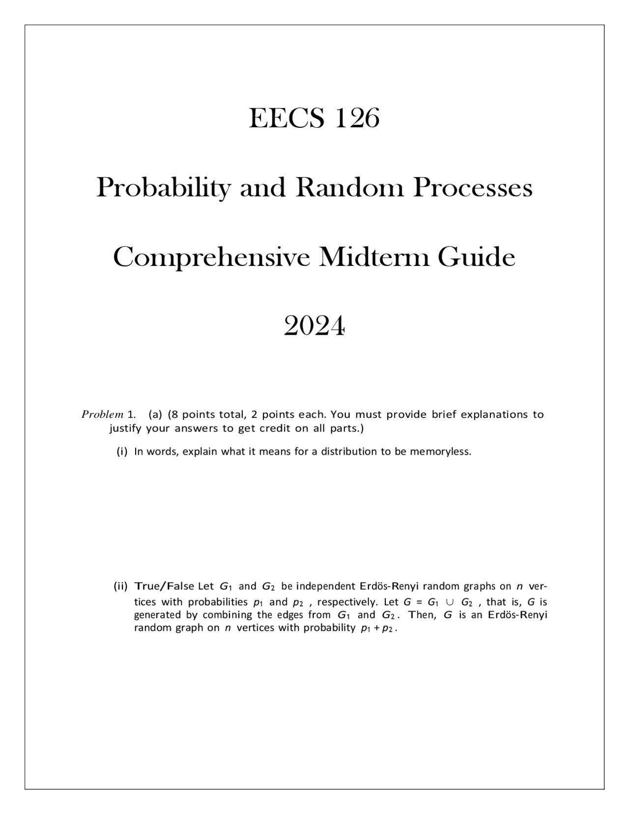 (UCB) EECS 126 Probability and Random Processes Comprehensive Midterm ...