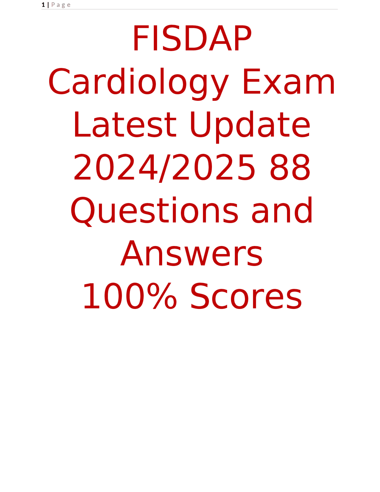 FISDAP Cardiology Exam Latest Update 2024/2025 88 Questions and Answers ...
