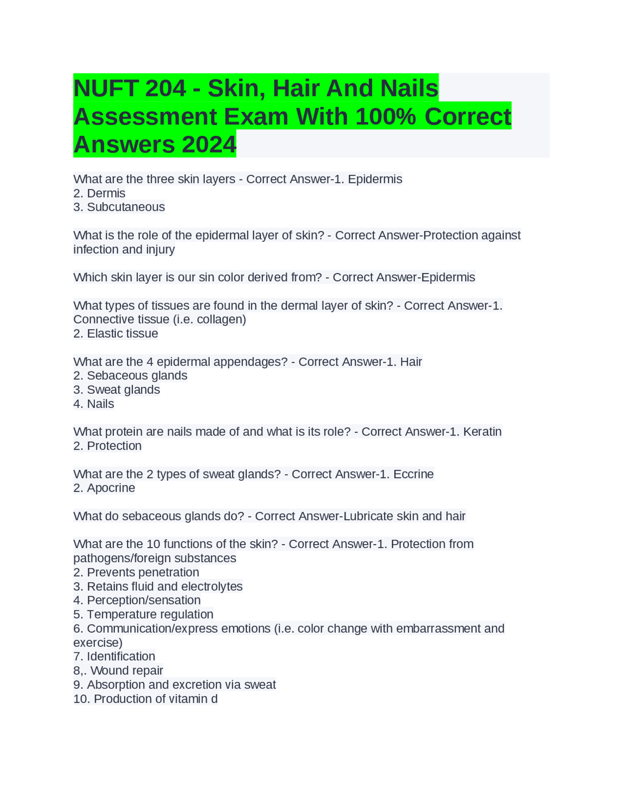 NUFT 204 - Skin, Hair And Nails Assessment Exam With 100% Correct ...