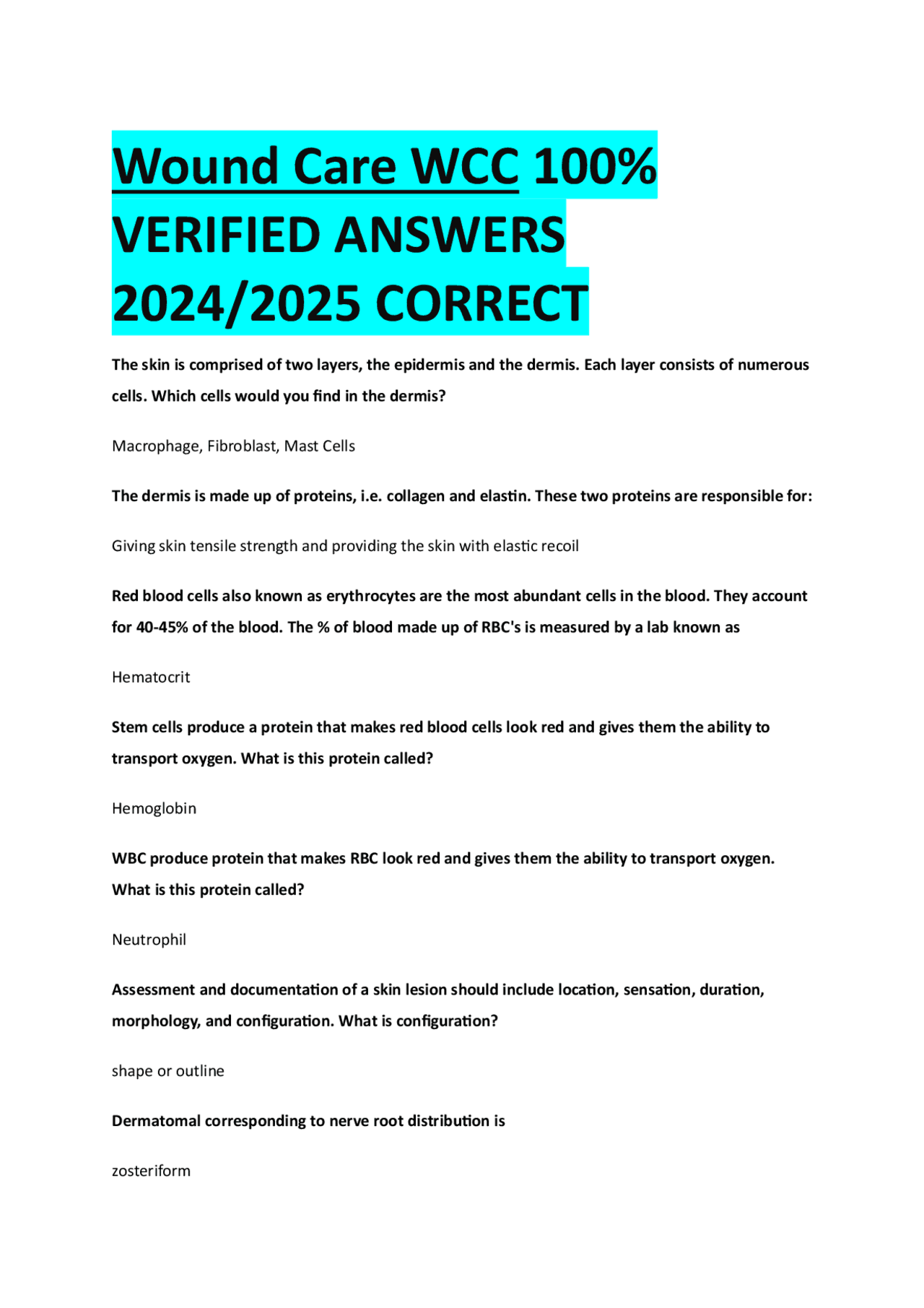 Wound Care WCC 100% VERIFIED ANSWERS 2024/2025 CORRECT | Exams Nursing ...