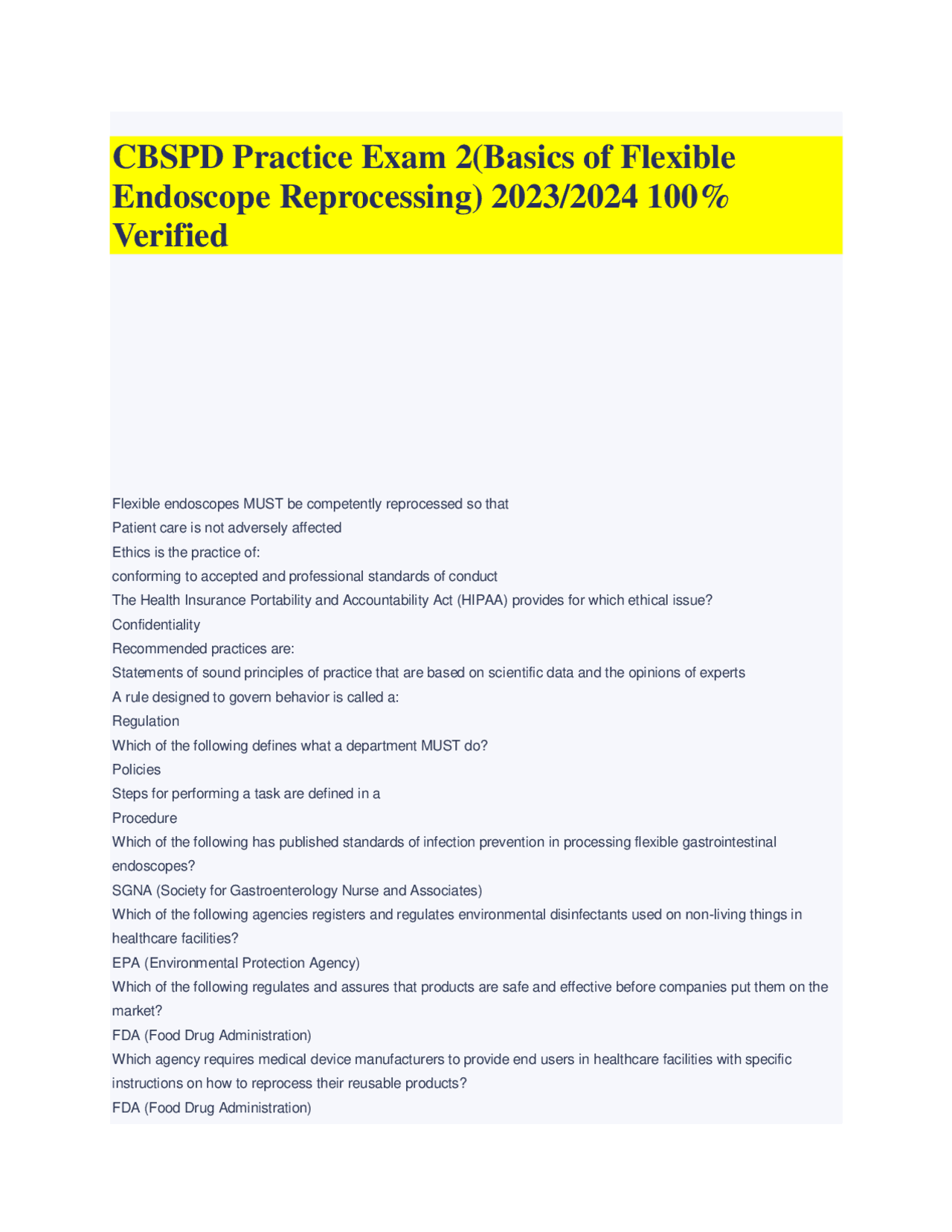 CBSPD Practice Exam 2(Basics of Flexible Endoscope Reprocessing) 2023/