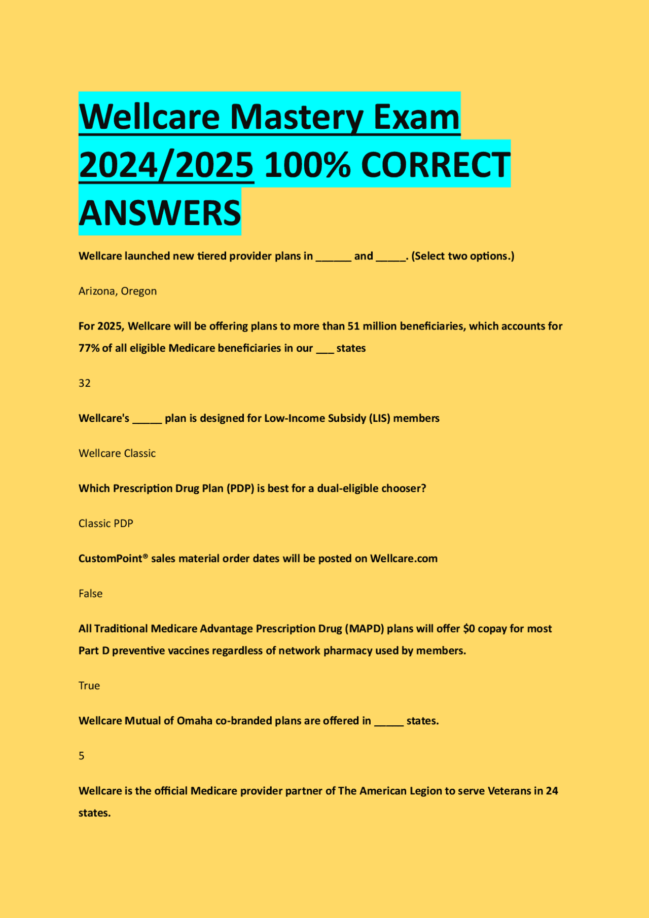 Wellcare Mastery Exam 2024/2025 100% CORRECT ANSWERS | Exams Business