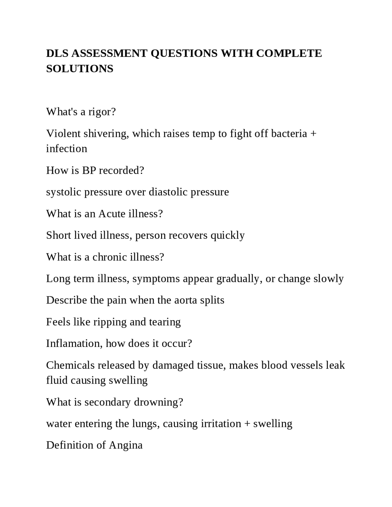 DLS ASSESSMENT QUESTIONS WITH COMPLETE SOLUTIONS | Exams Nursing | Docsity