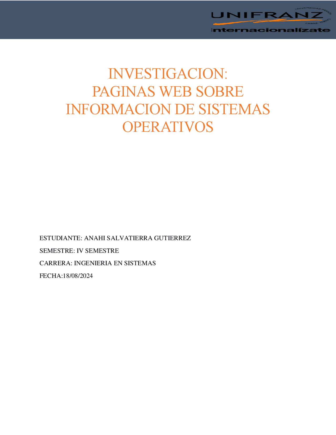 INVESTIGACION DE SISTEMAS OPERATIVOS | Resúmenes de Informática | Docsity