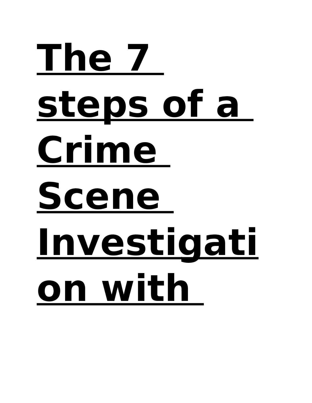 The 7 steps of a Crime Scene Investigation with complete solutions 2024 ...