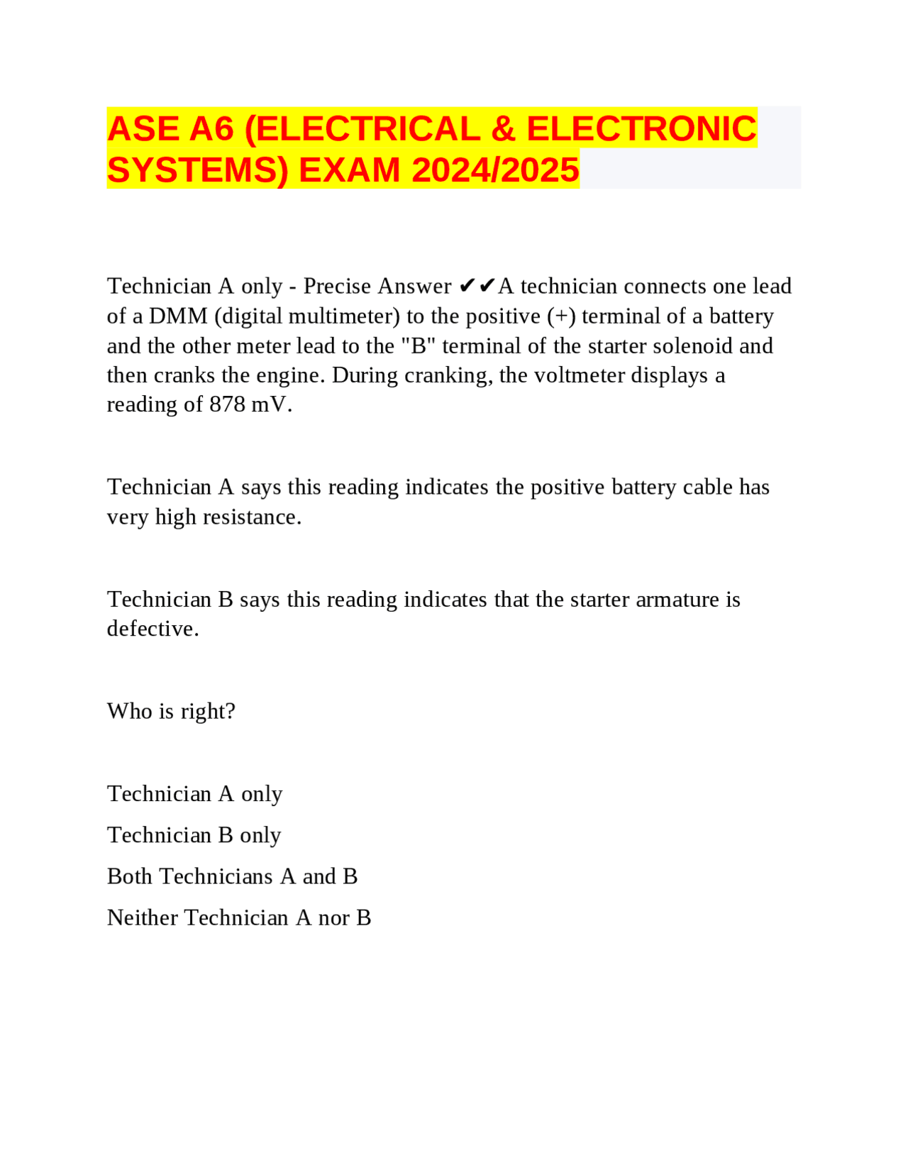 Ase A6 Test Question ASE A6 (ELECTRICAL & ELECTRONIC SYSTEMS) EXAM 2024/2025 | Exams Nursing ...