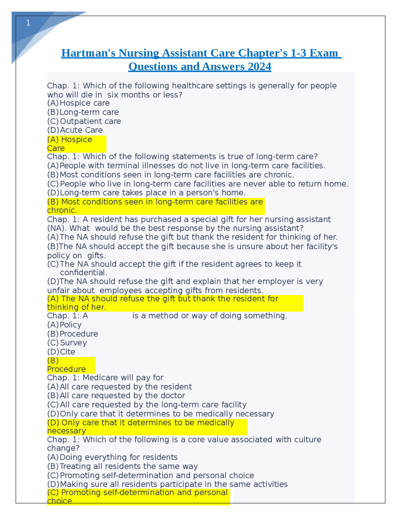 Hartman's Nursing Assistant Care Chapter's 1-3 Exam Questions and ...