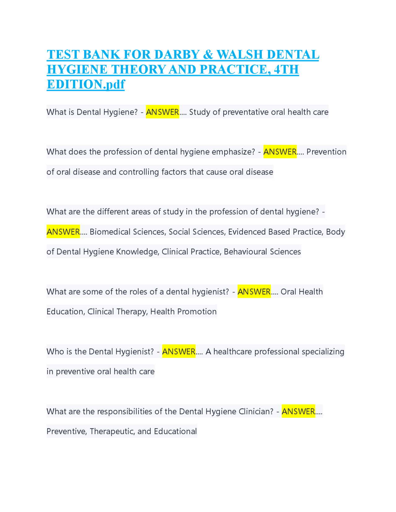 TEST BANK FOR DARBY & WALSH DENTAL HYGIENE THEORY AND PRACTICE, 4TH ...