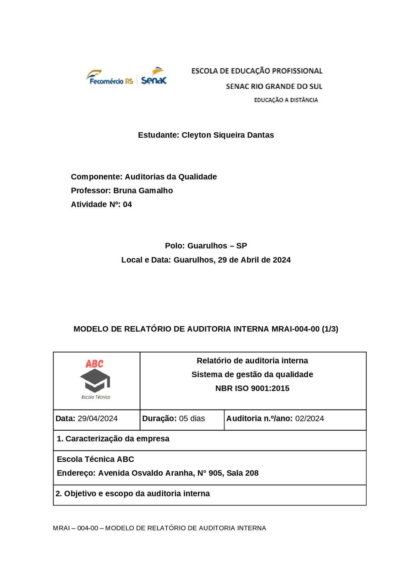 Relatório de Auditoria Interna: Sistema de Gestão da Qualidade NBR ISO ...