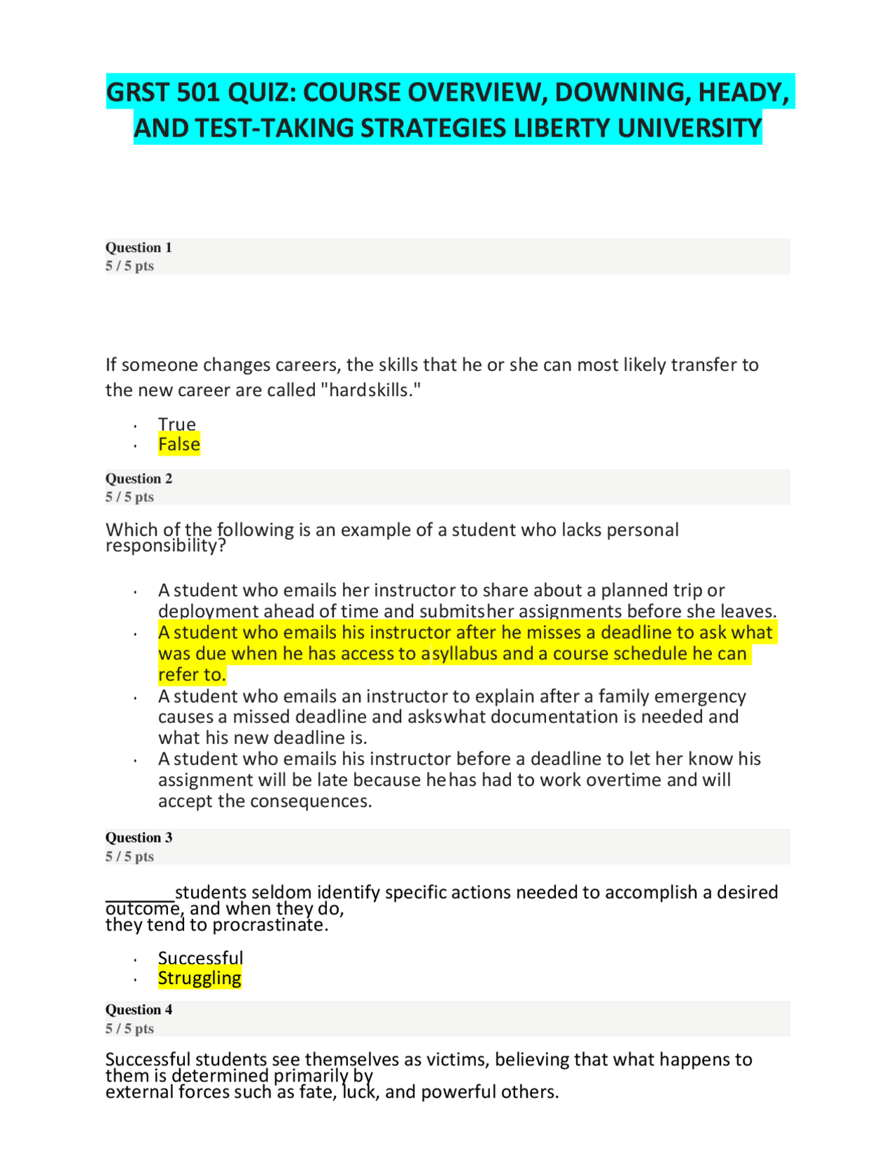 GRST 501 Quiz: Course Overview, Downing, Heady, and Test-Taking ...