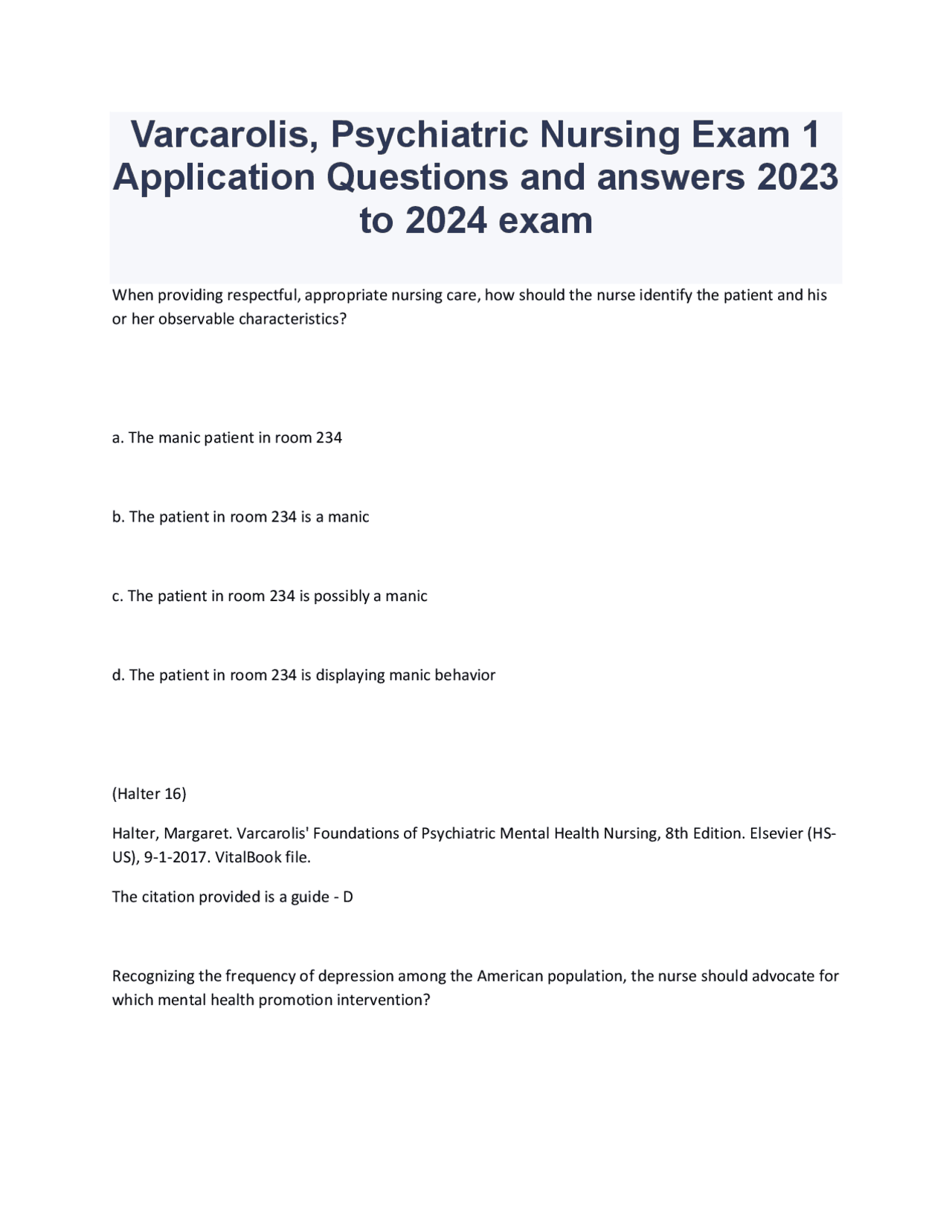 Varcarolis, Psychiatric Nursing Exam 1 Application Questions and ...