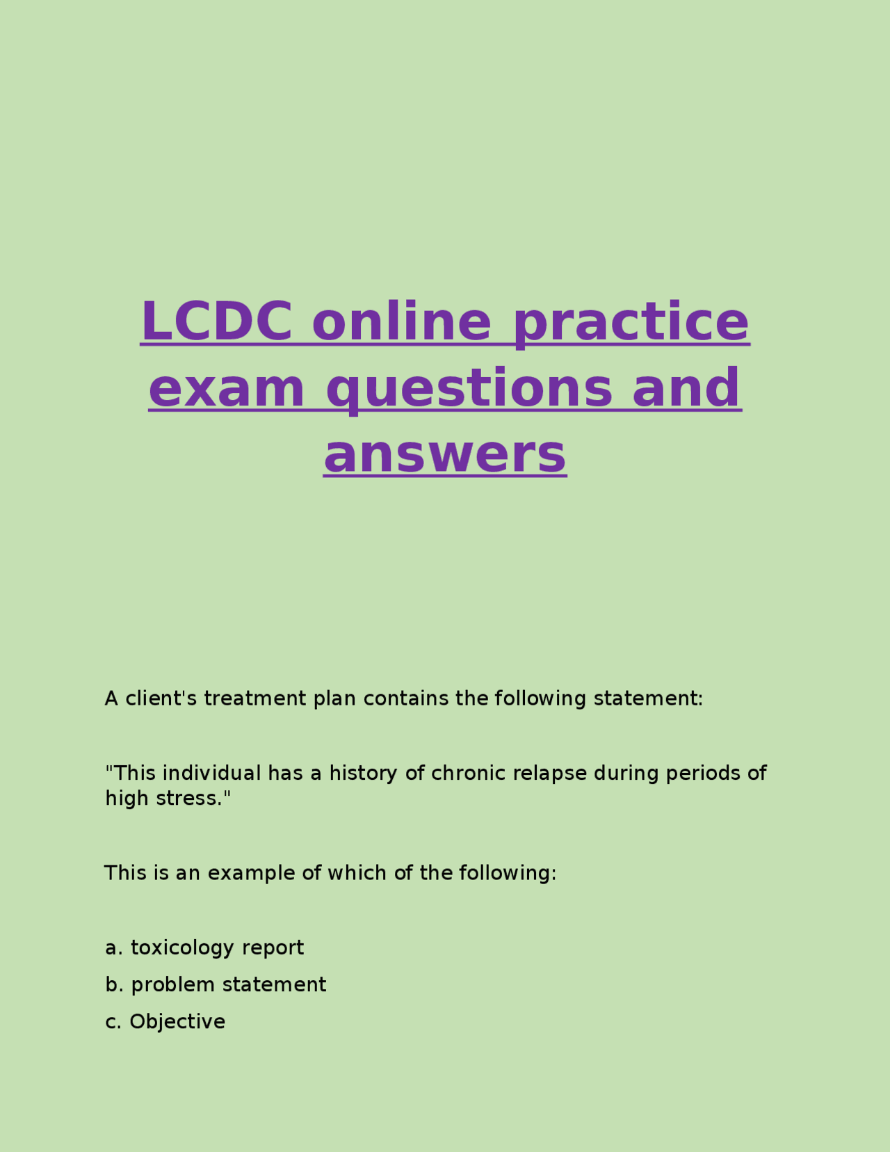 LCDC online practice exam questions and answers | Exams Nursing | Docsity