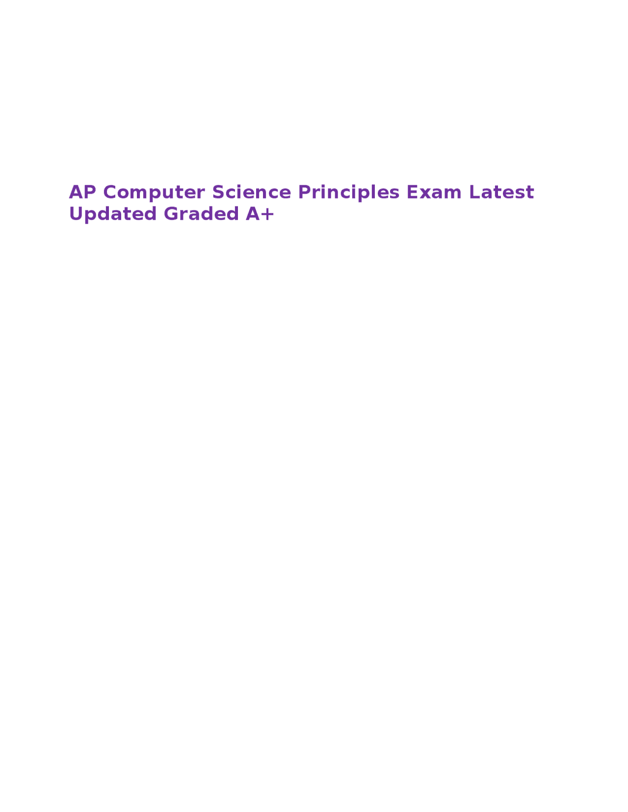 AP Computer Science Principles Exam Latest Updated Graded A+ | Exams ...