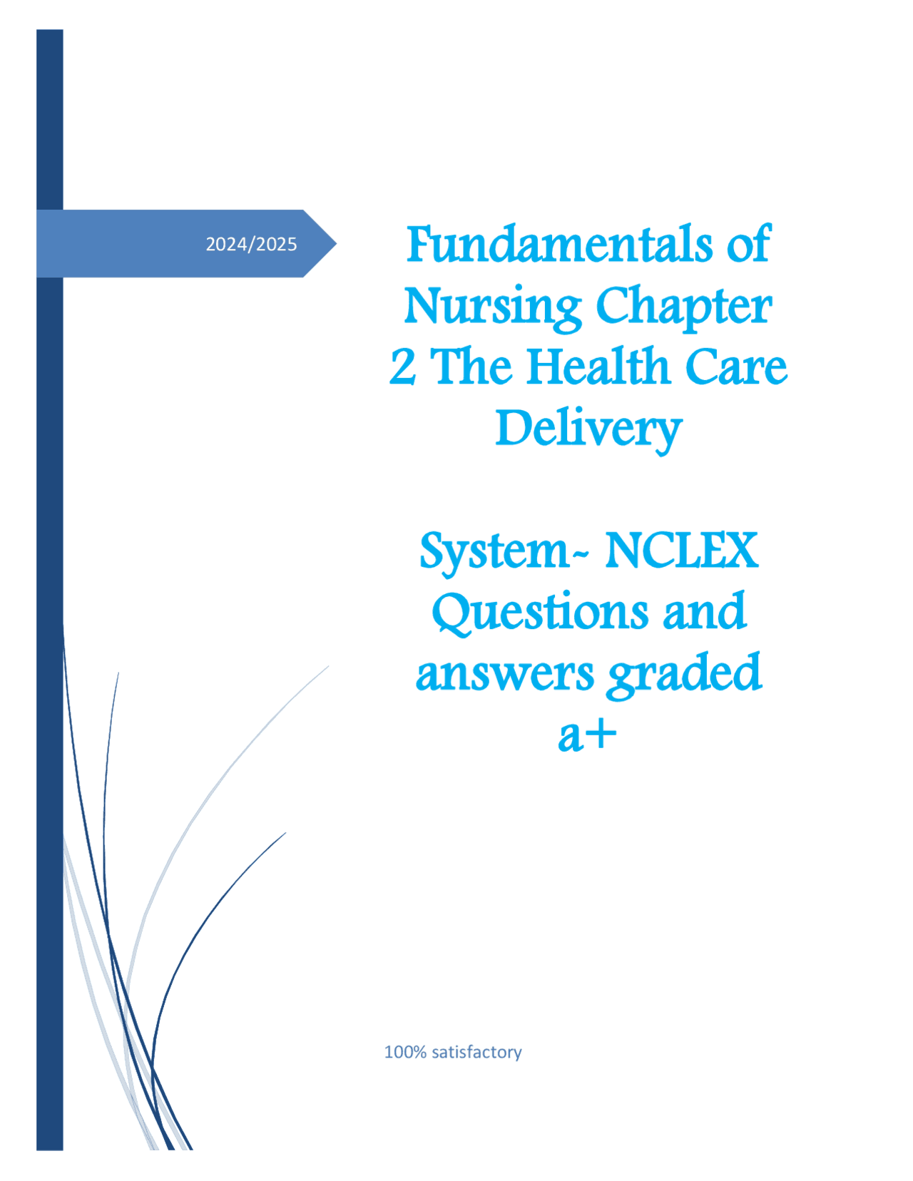 Fundamentals of Nursing Chapter 2 The Health Care Delivery | Exams ...