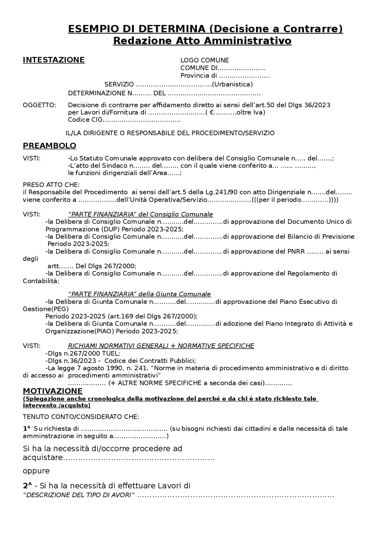 ESEMPIO DI DETERMINA | Schemi e mappe concettuali di Diritto | Docsity