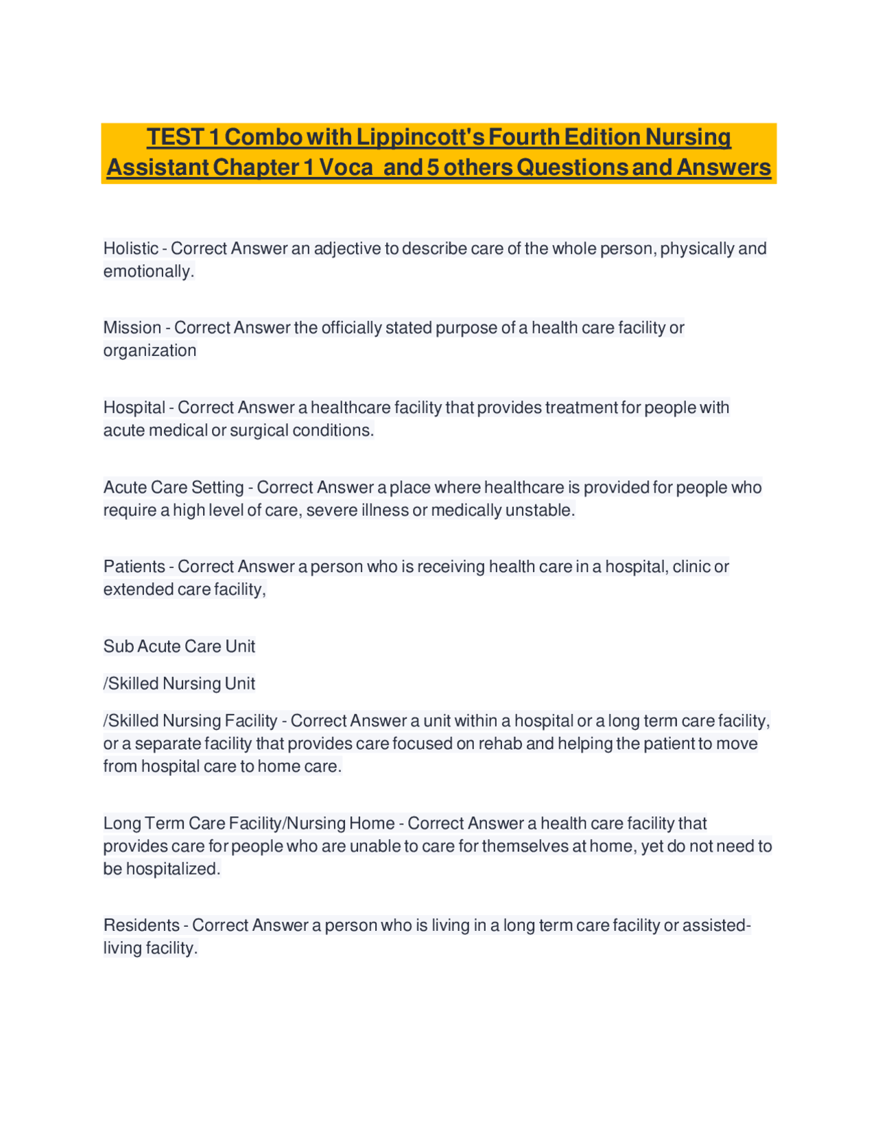 TEST 1 Combo with Lippincott's Fourth Edition Nursing Assistant Chapter ...