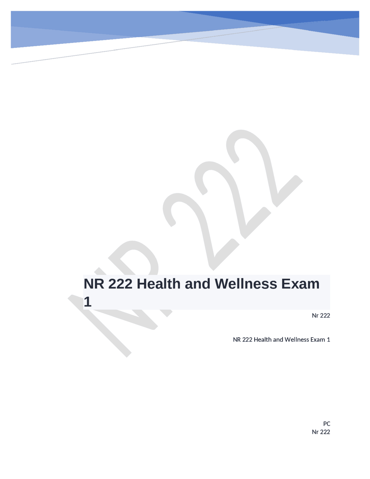 NR 222 Health and Wellness Exam 1 Question verified to pass | Exams ...