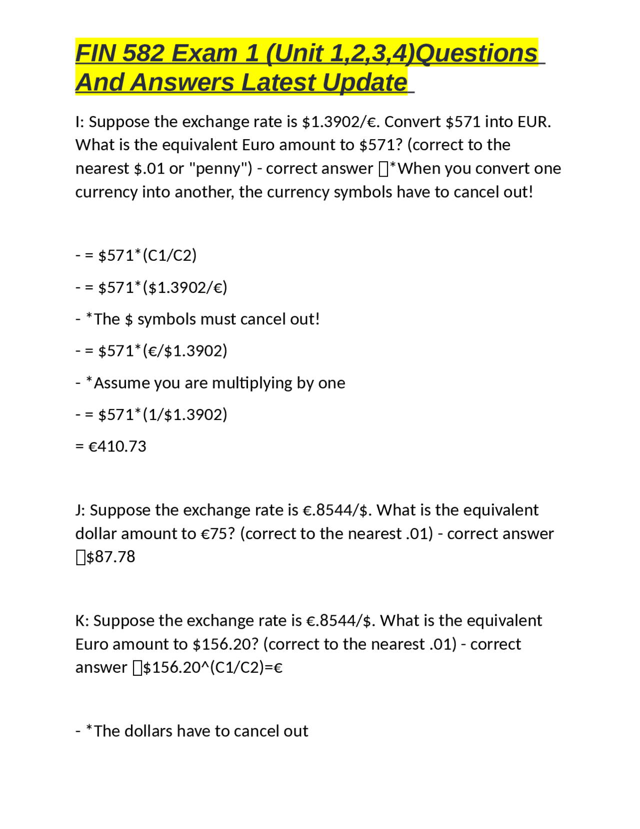 FIN 582 Exam 1: Exchange Rates and Currency Conversions Exams Global