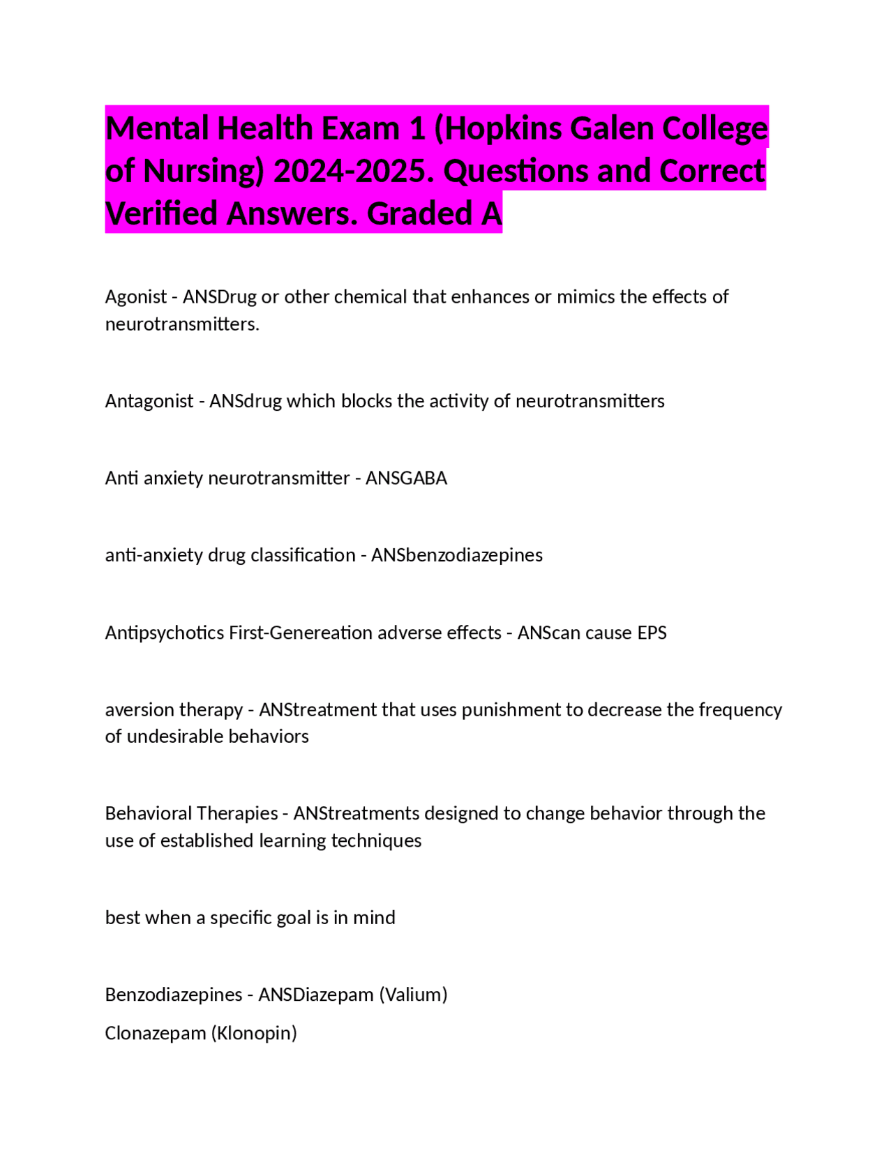 Mental Health Exam 1: Questions and Answers (Hopkins Galen College of ...