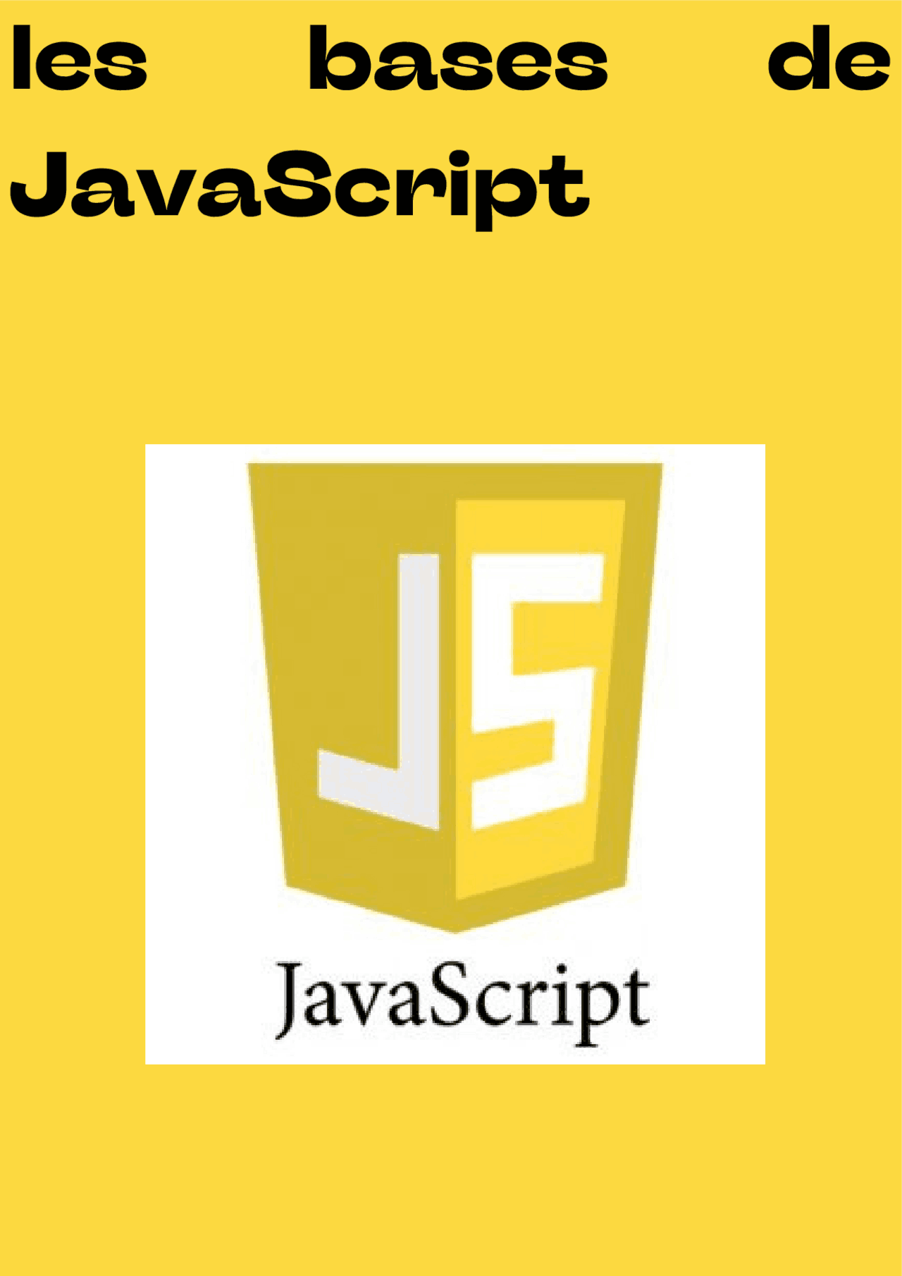 Introduction à JavaScript: Guide de Débutant | Study Guides, Projects ...
