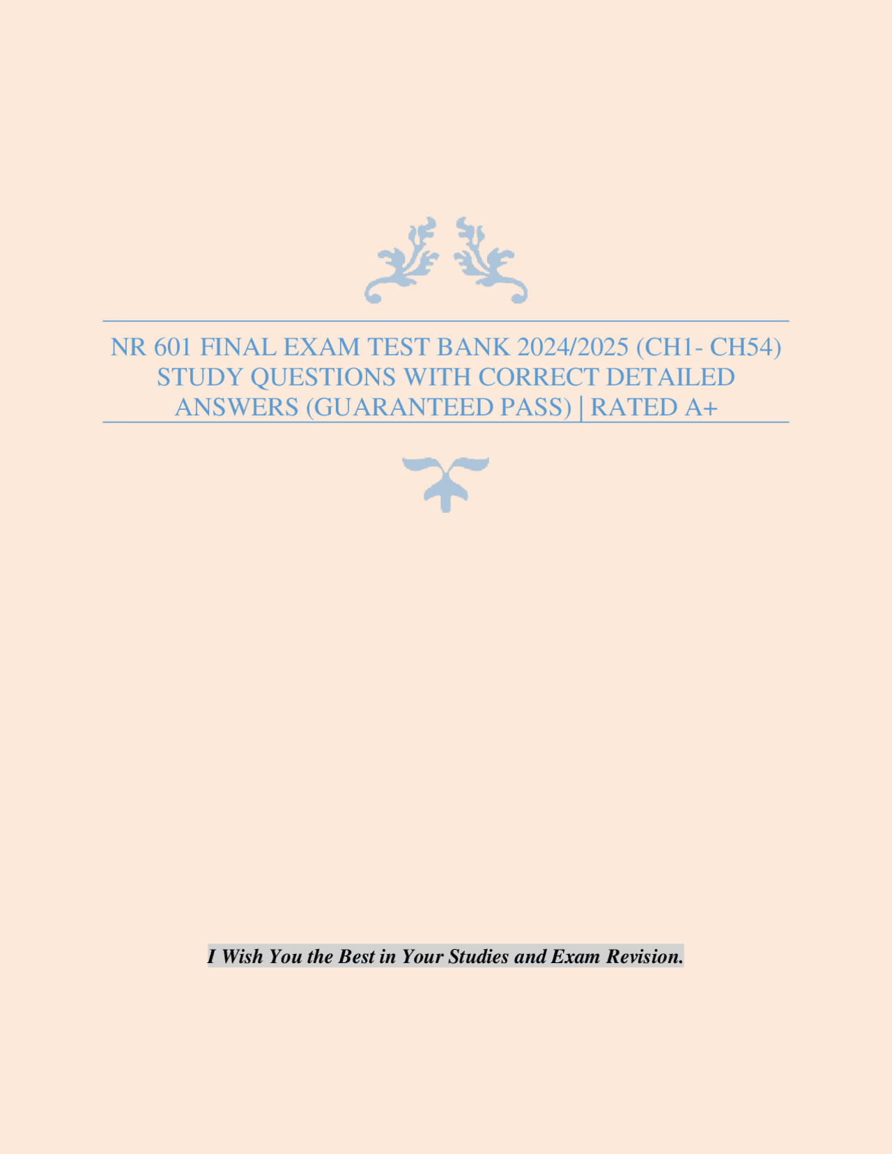 NR 601 Final Exam Test Bank 2024/2025: Study Questions with Answers ...