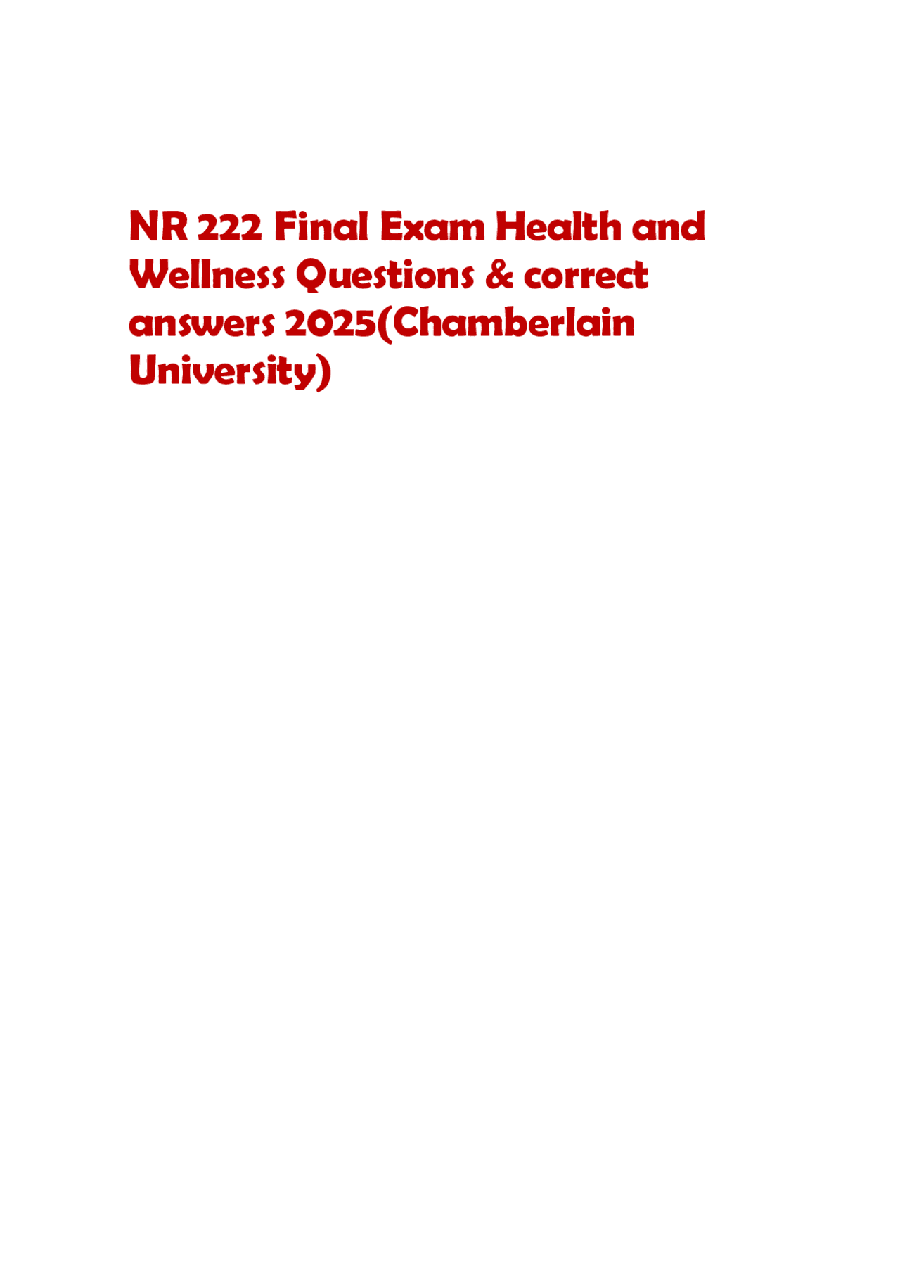 NR 222 Final Exam Health and Wellness Questions & correct answers 2025 ...