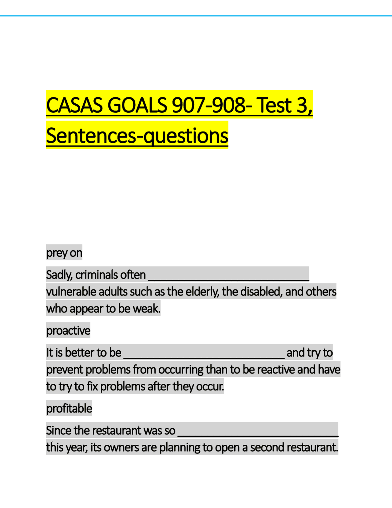 Casas Etests Example Question CASAS GOALS 907-908- Test 3, Sentences -questions.pdf | Exams Nursing ...