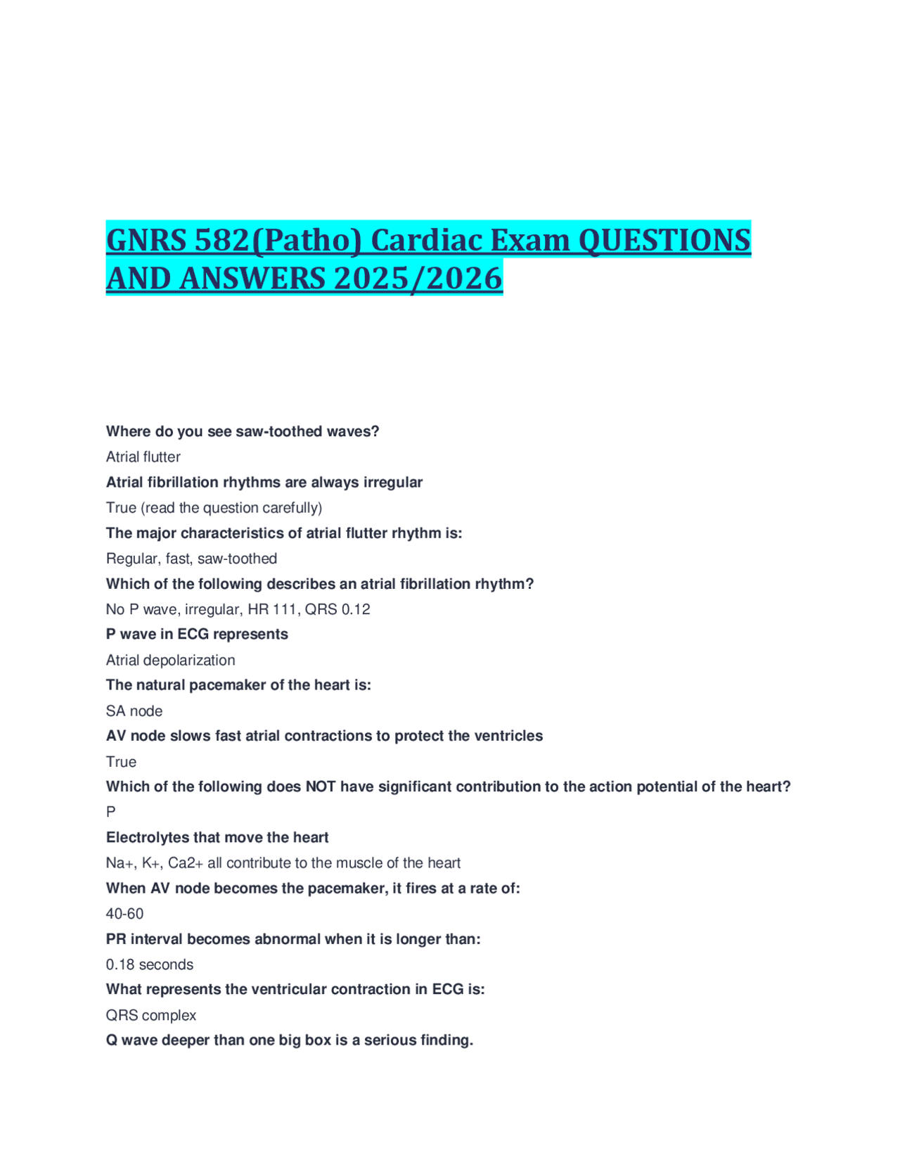 582 Sample Questions GNRS 582(Patho) Cardiac Exam QUESTIONS AND ANSWERS 2025/2026 | Exams ...