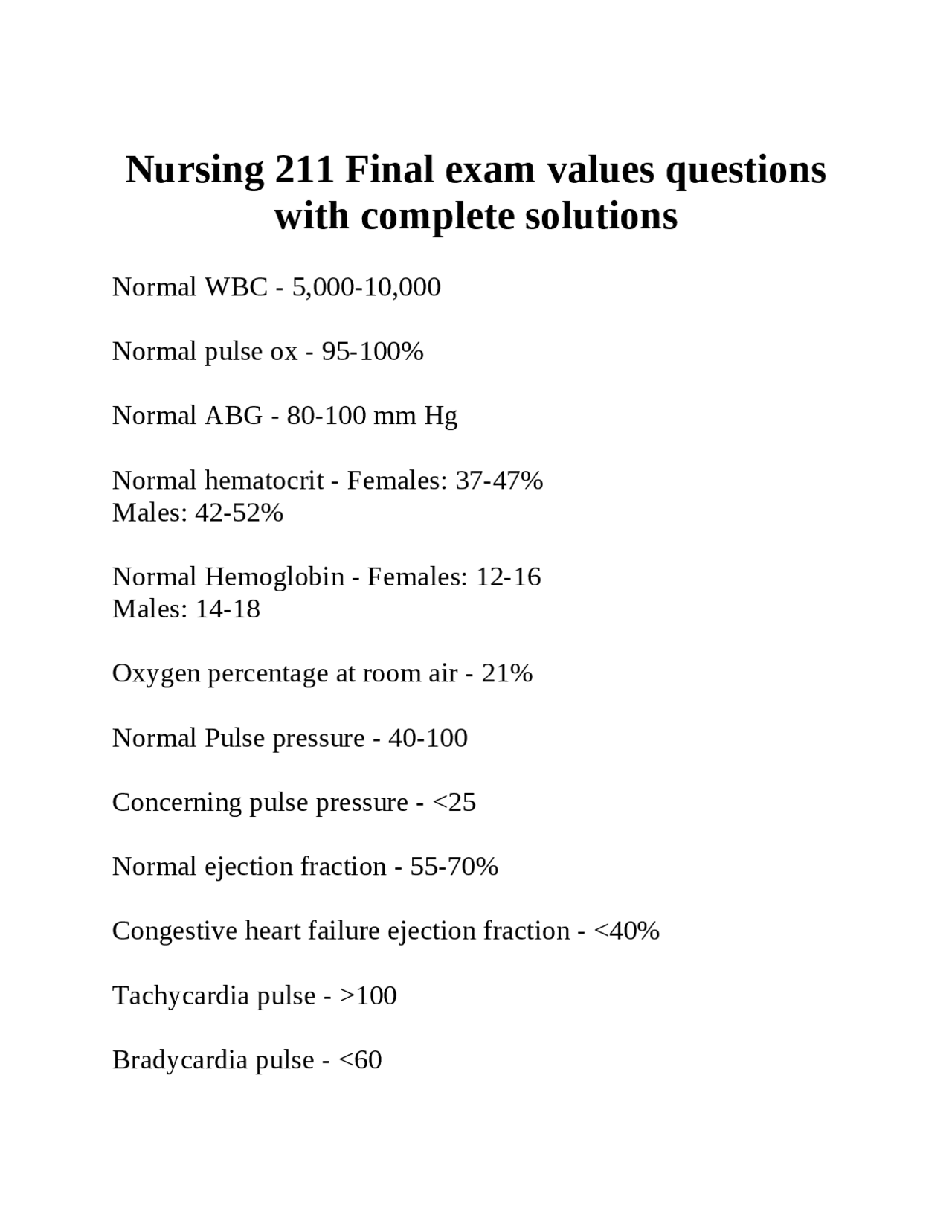 Nursing 211 Final Exam Values Questions with Complete Solutions | Exams ...