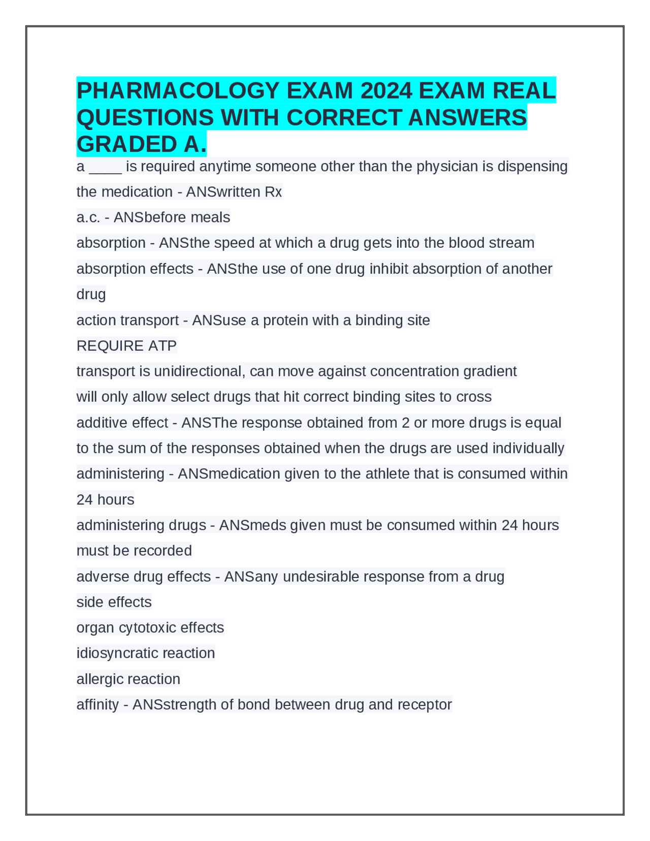 PHARMACOLOGY EXAM 2024 EXAM REAL QUESTIONS WITH CORRECT ANSWERS GRADED ...