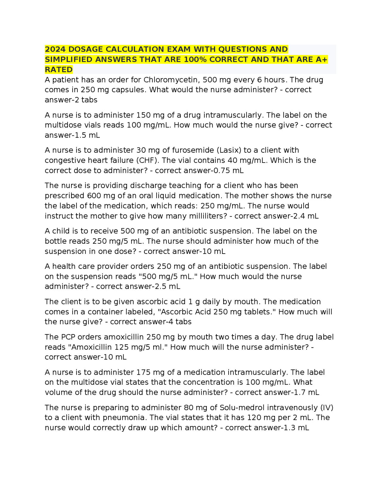 2024 DOSAGE CALCULATION EXAM WITH QUESTIONS AND SIMPLIFIED ANSWERS THAT ...