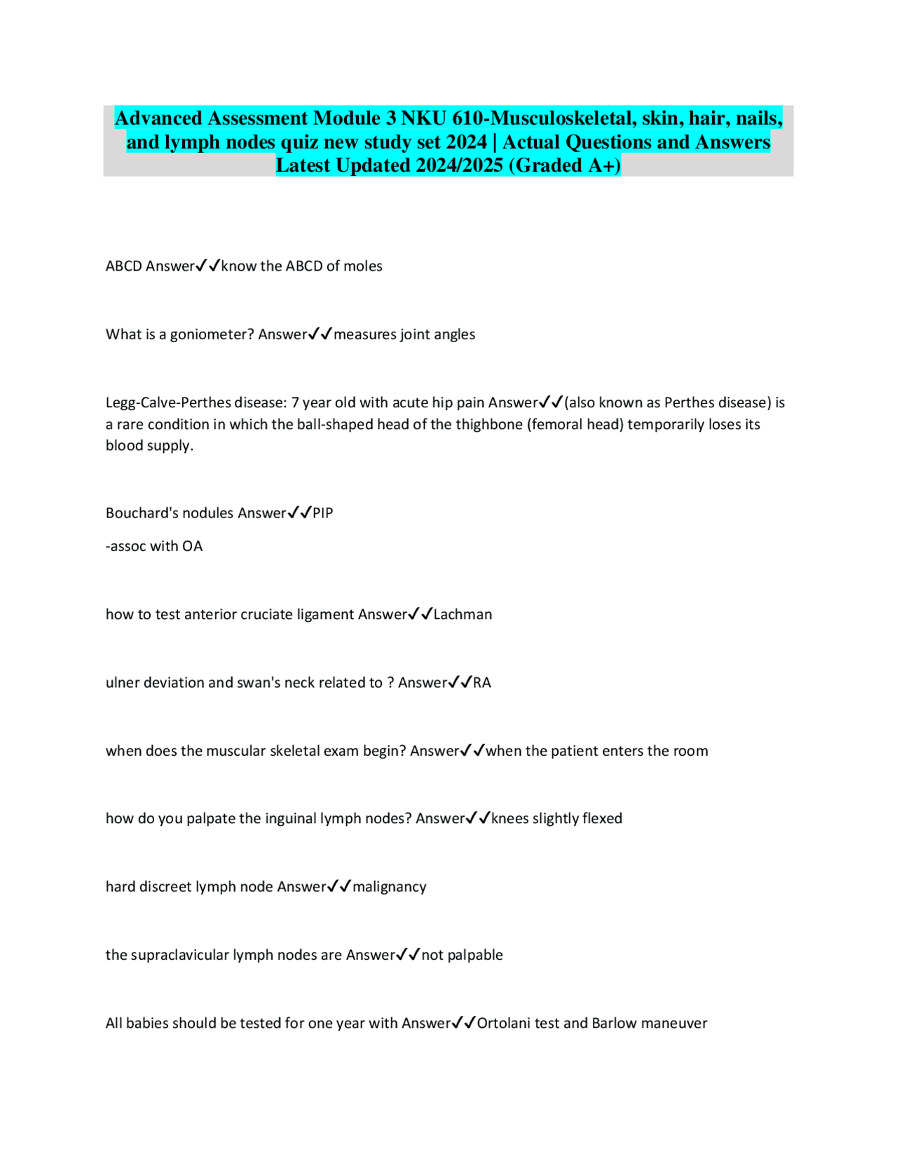 Advanced Assessment Module 3 NKU 610-Musculoskeletal, skin, hair, nails ...