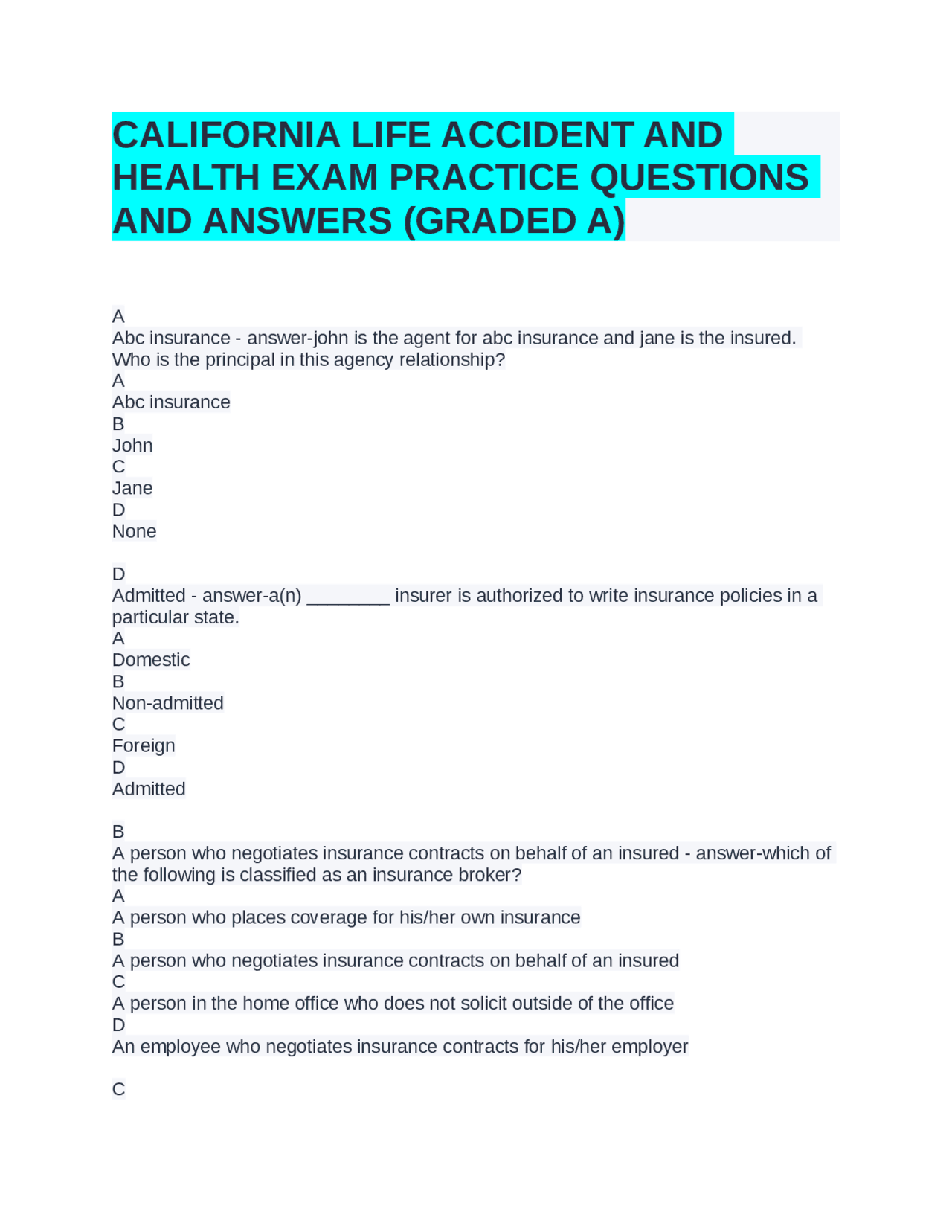 CALIFORNIA LIFE ACCIDENT AND HEALTH EXAM PRACTICE QUESTIONS AND ANSWERS (GRADED A) | Exams ...