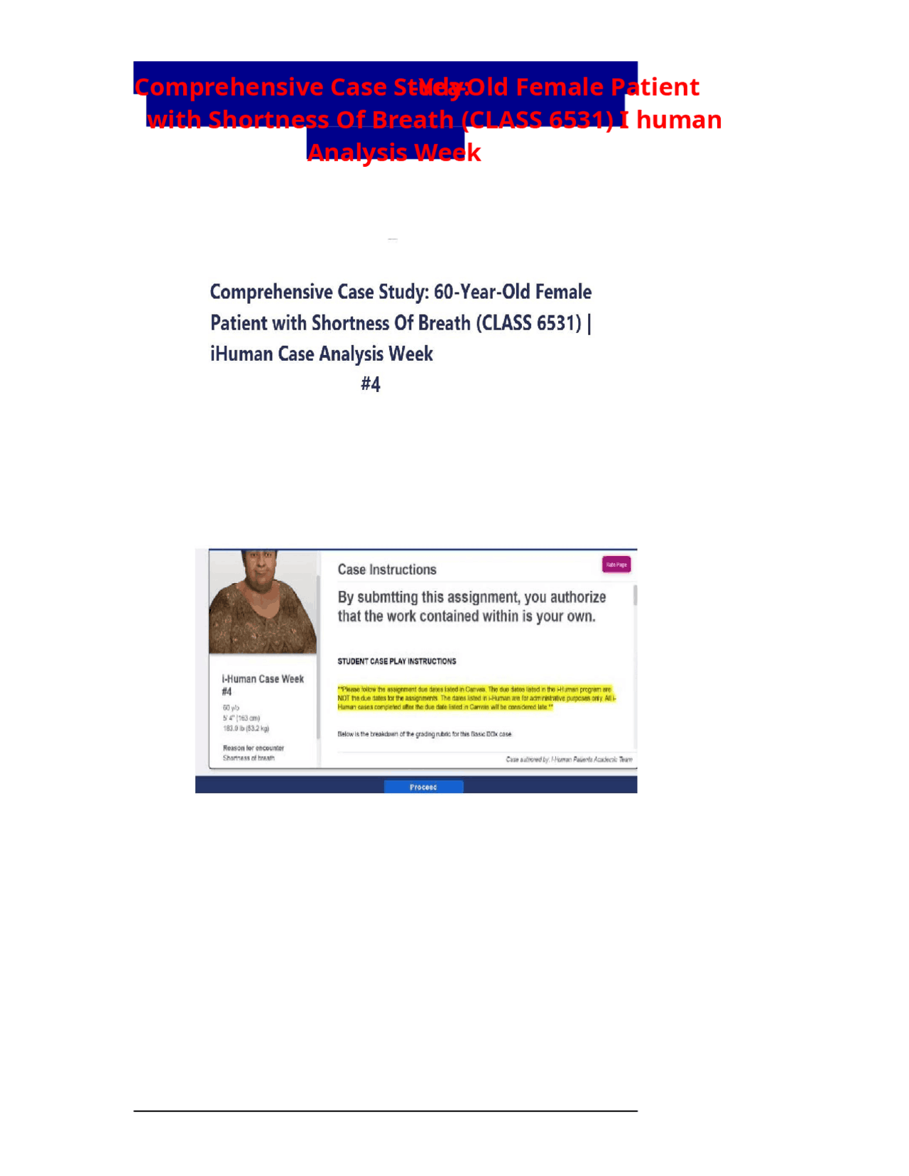 Comprehensive Case Stud ; 60-Year-Old Female Patient with Shortness Of ...