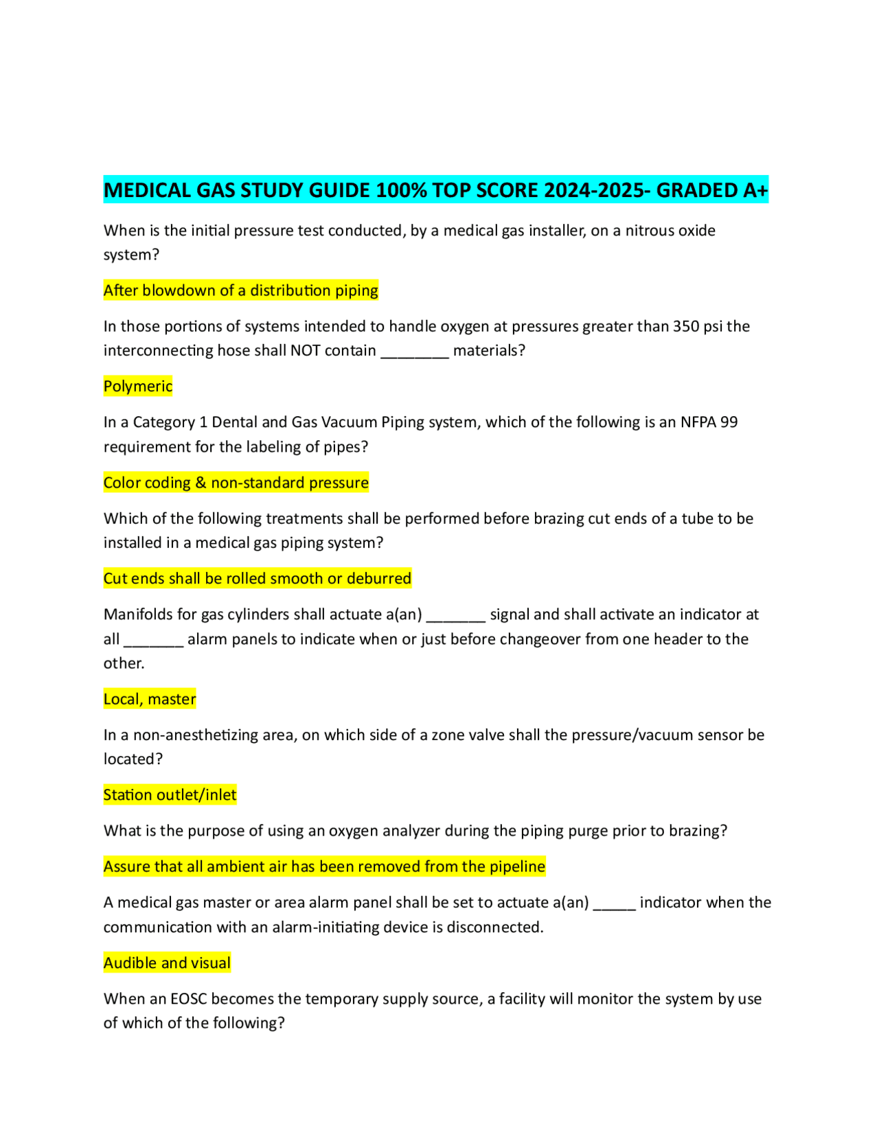 MEDICAL GAS STUDY GUIDE 100% TOP SCORE 2024-2025- GRADED A+ When is the ...
