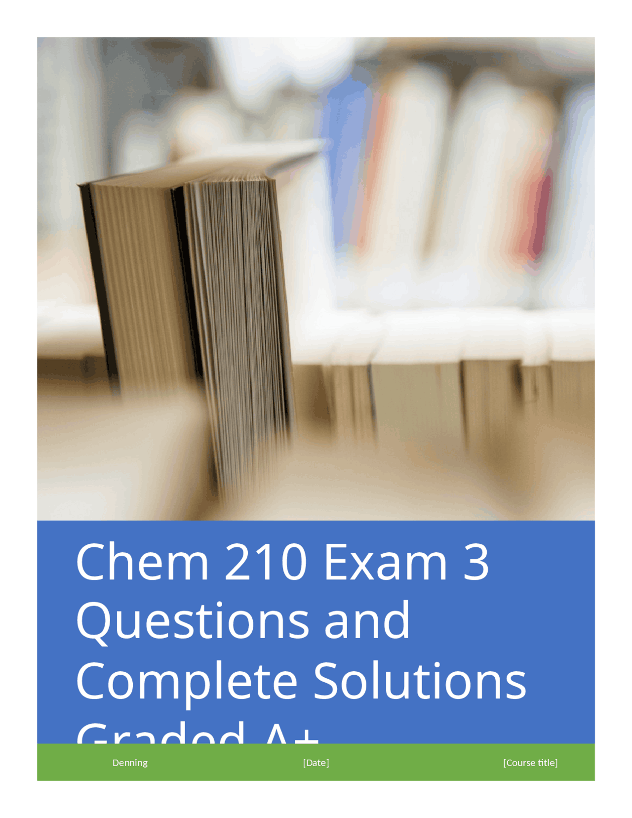 Chem 210 Exam 3: Organic Chemistry Reactions and Concepts | Exams ...