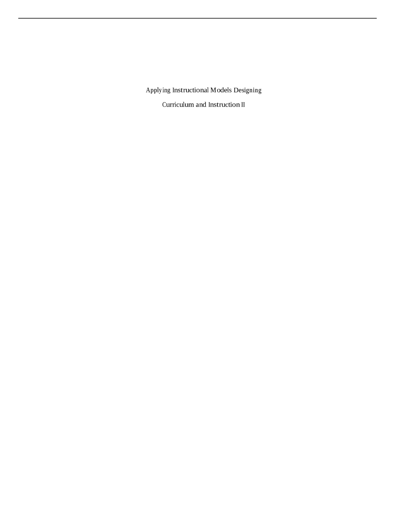 Applying Instructional Models Designing Curriculum and Instr | Thesis ...