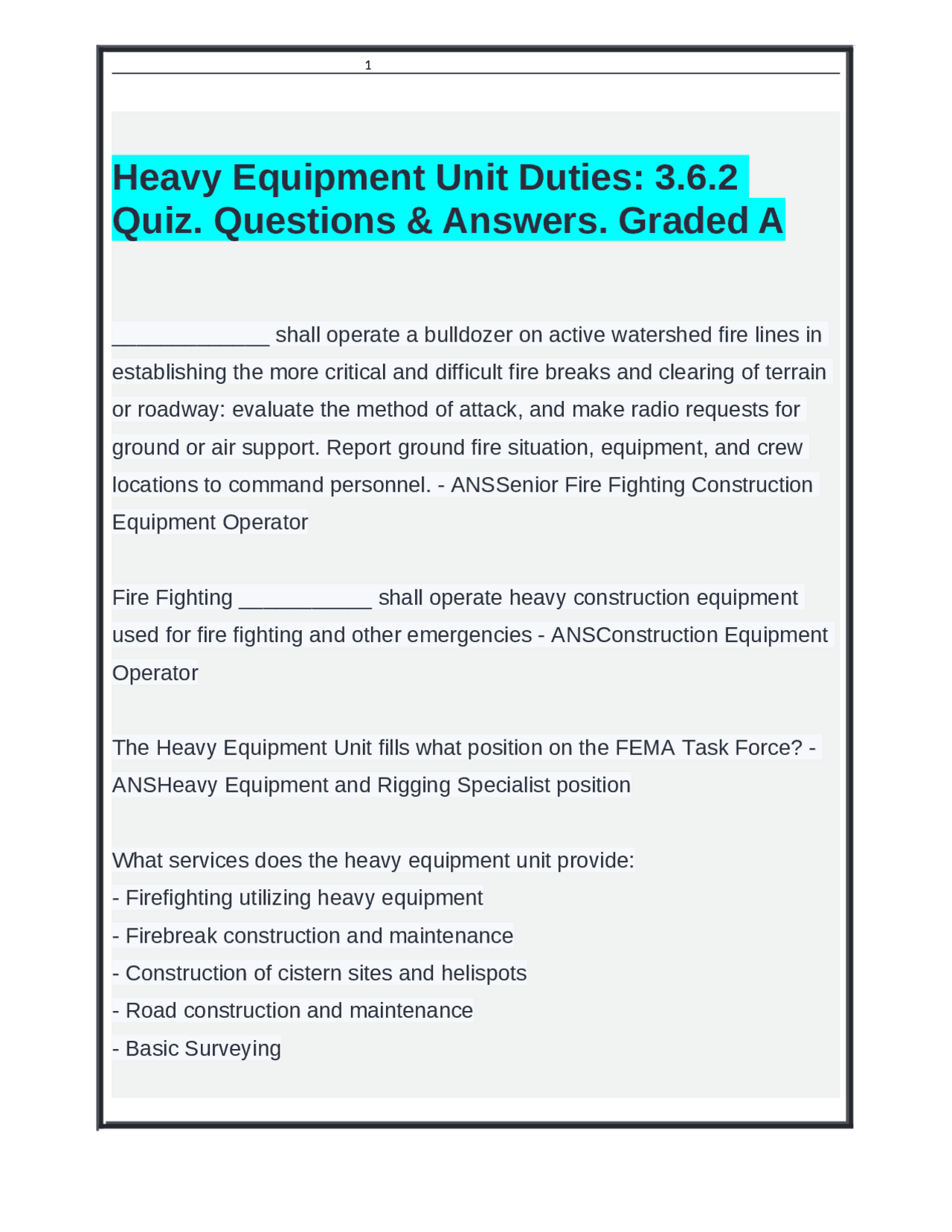 Heavy Loads Questions Heavy Equipment Unit Duties: 3.6.2 Quiz. Questions & Answers. Graded A ...