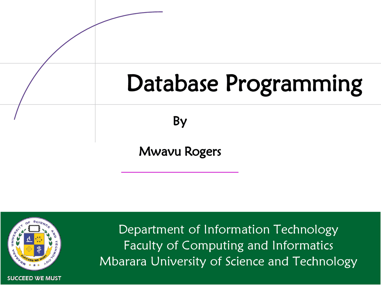 Database Programming: An Introduction to Database Systems and ...
