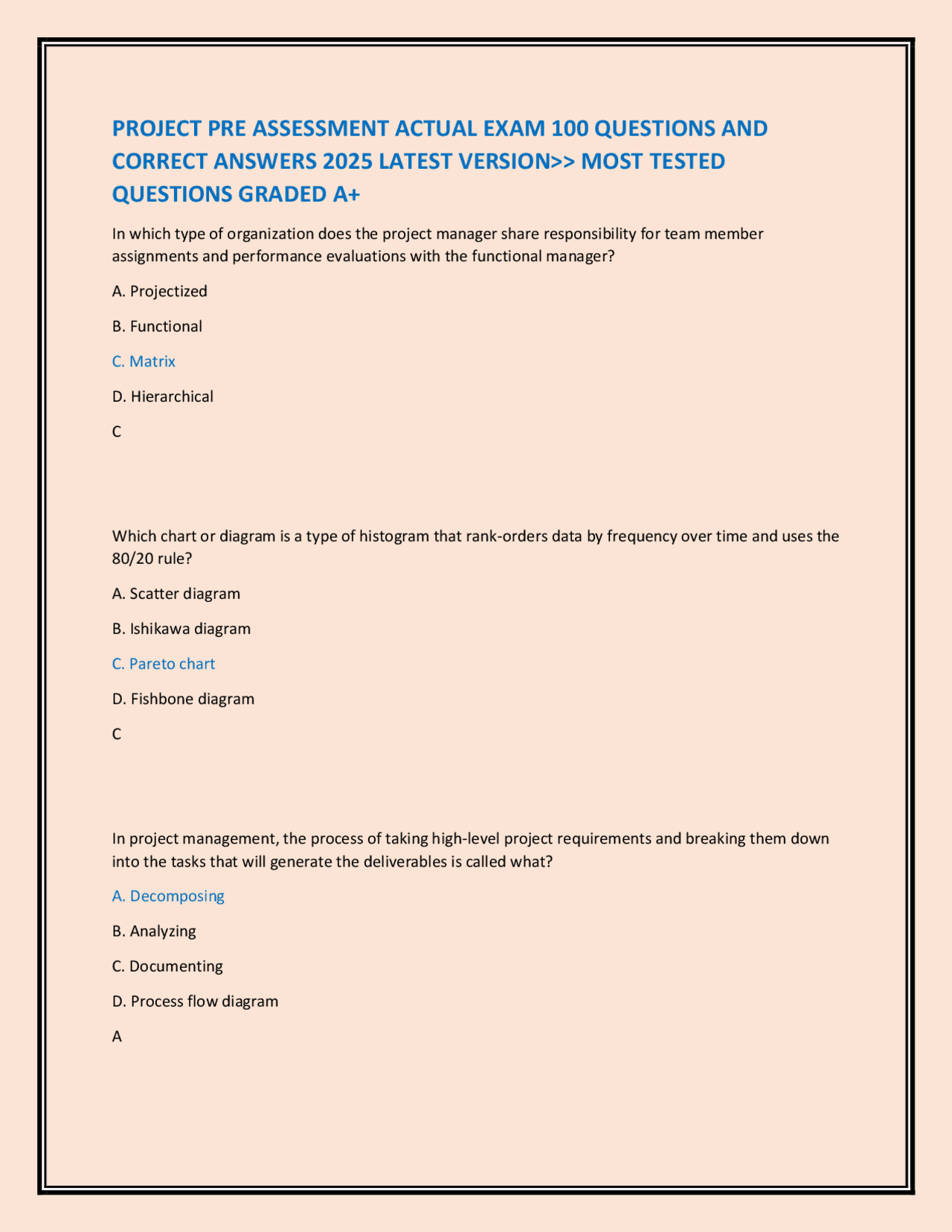 PROJECT PRE ASSESSMENT ACTUAL EXAM 100 QUESTIONS AND CORRECT ANSWERS ...