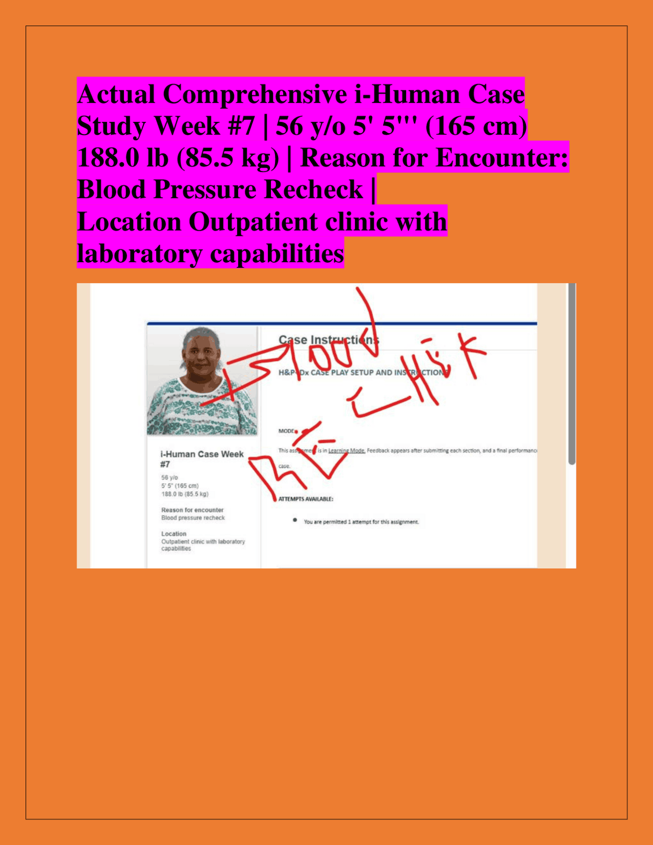 Best of best Comprehensive i-Human Case Study Week #7 | 56 y/o 5' 5 ...