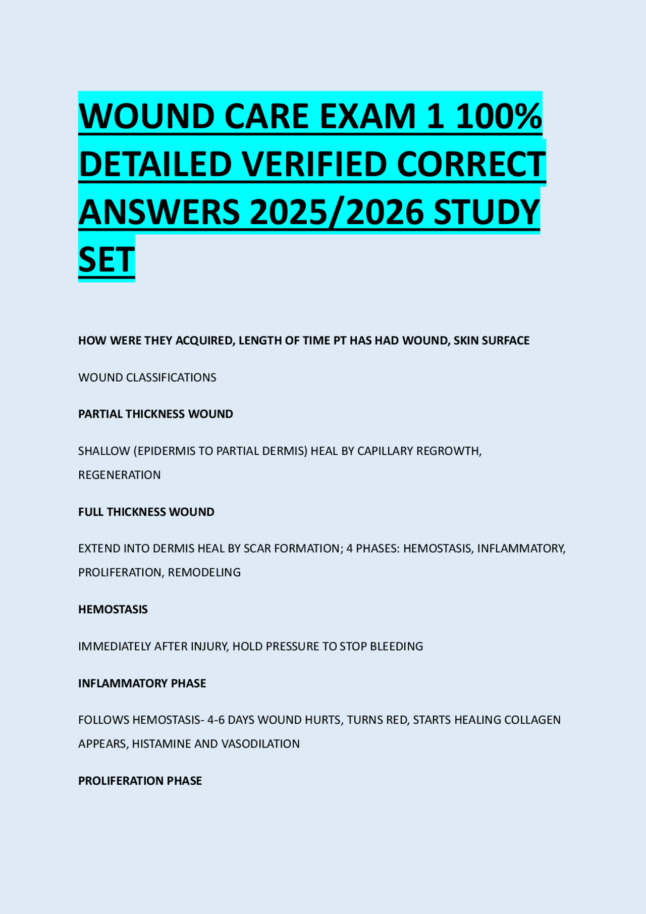 WOUND CARE EXAM 1 100% DETAILED VERIFIED CORRECT ANSWERS 2025/2026 ...