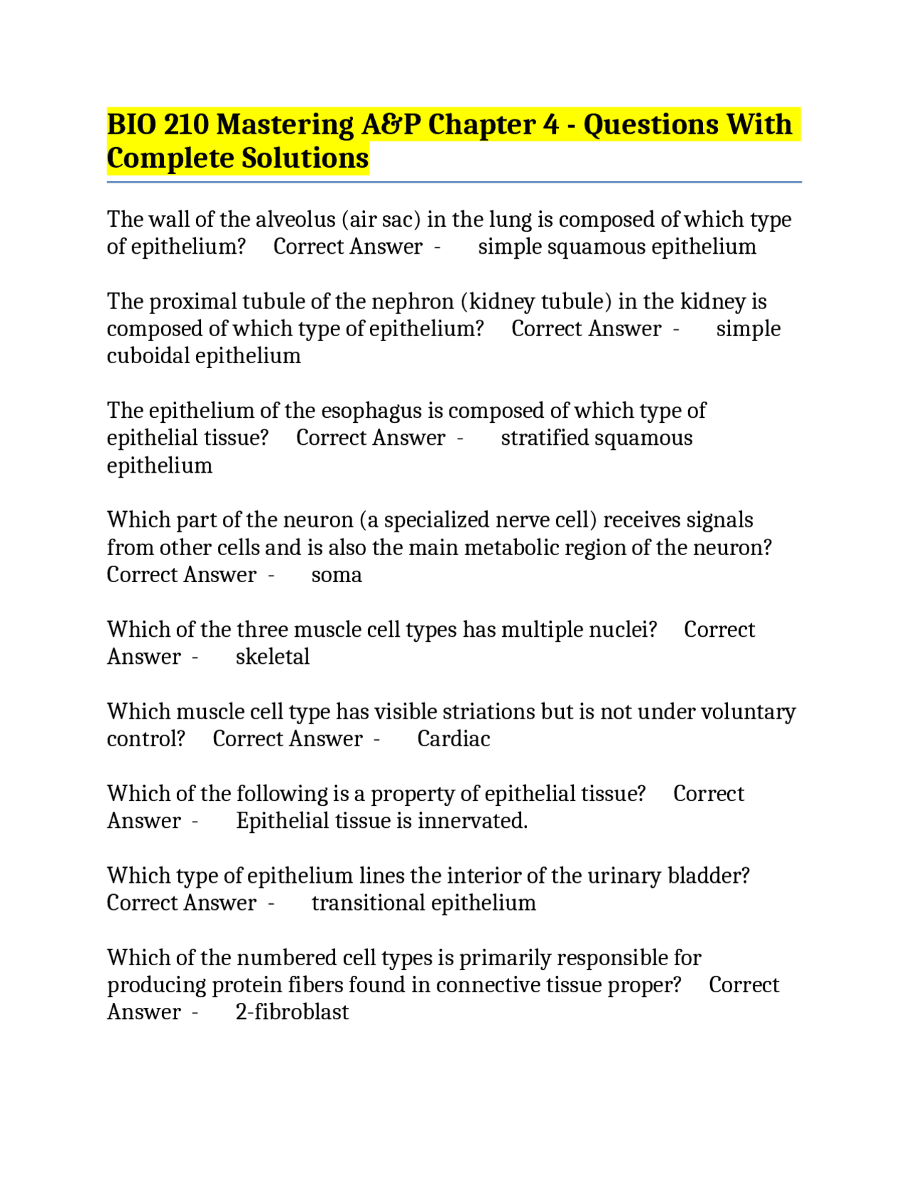BIO 210 Mastering A&P Chapter 4: Questions and Answers on Tissues ...