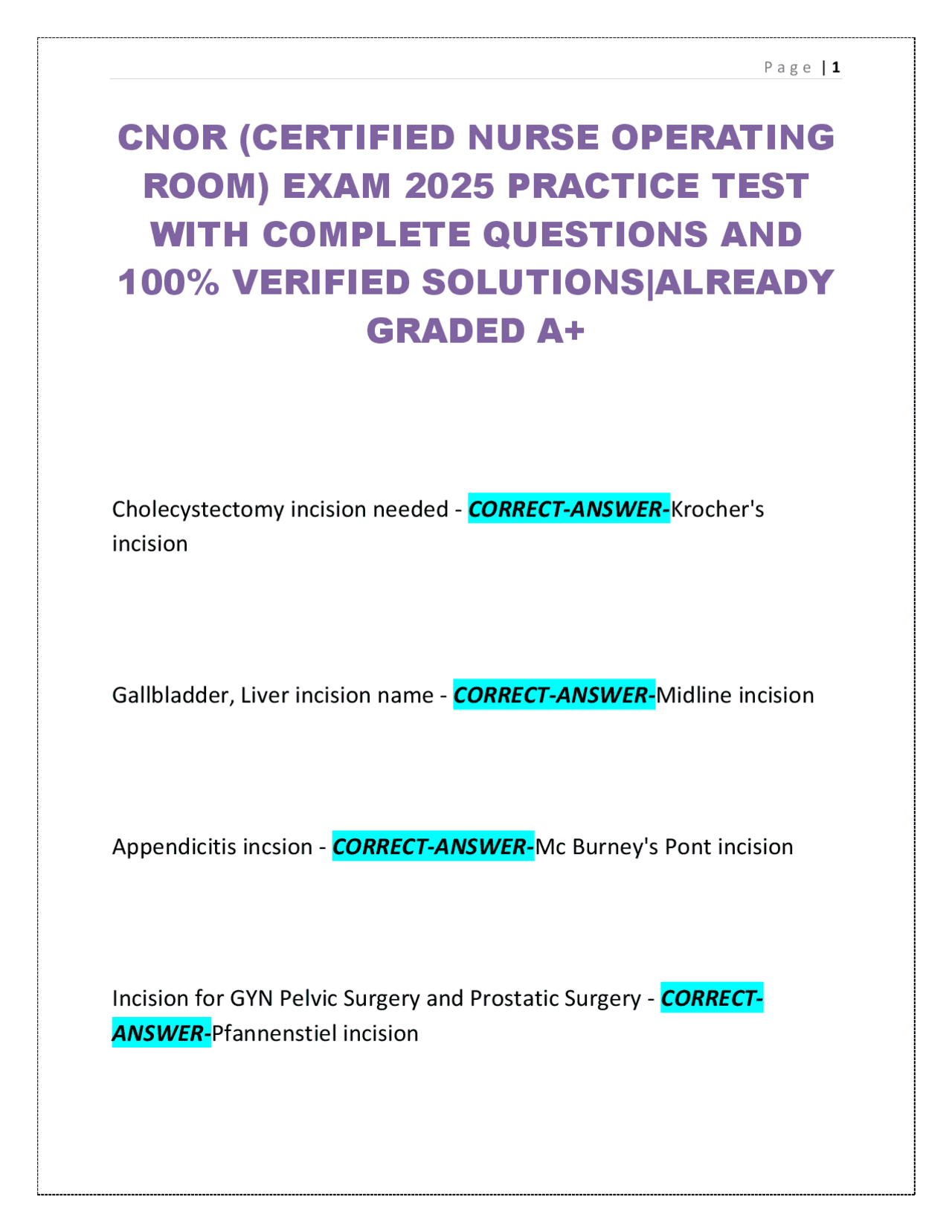 CNOR (CERTIFIED NURSE OPERATING ROOM) EXAM 2025 PRACTICE TEST QUESTIONS ...