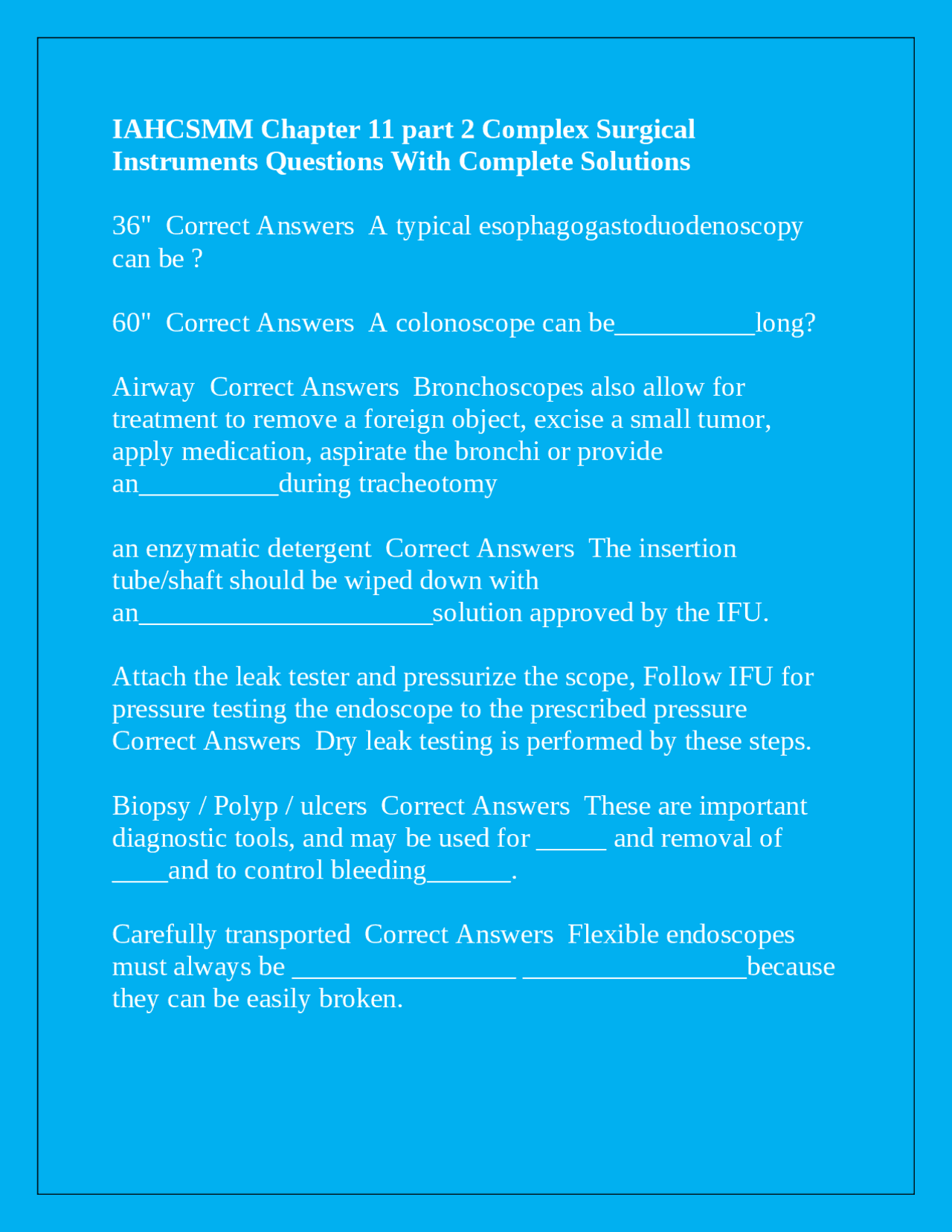 IAHCSMM Chapter 11 part 2 Complex Surgical Instruments Questions With Complete Solutions | Exams ...