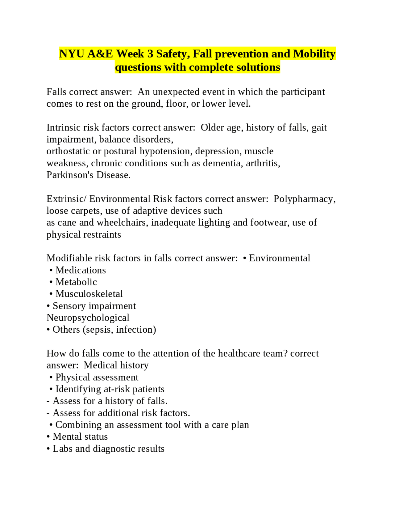 NYU A&E Week 3 Safety, Fall prevention and Mobility questions with complete solutions | Exams ...